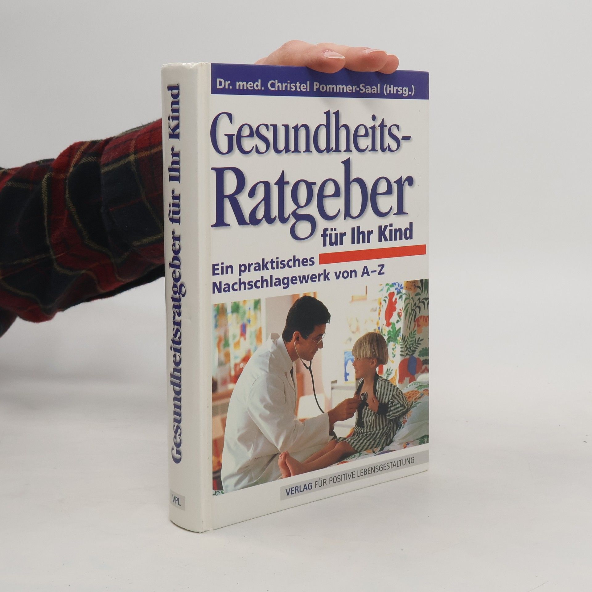 Der Gesundheitsratgeber für Ihr Kind