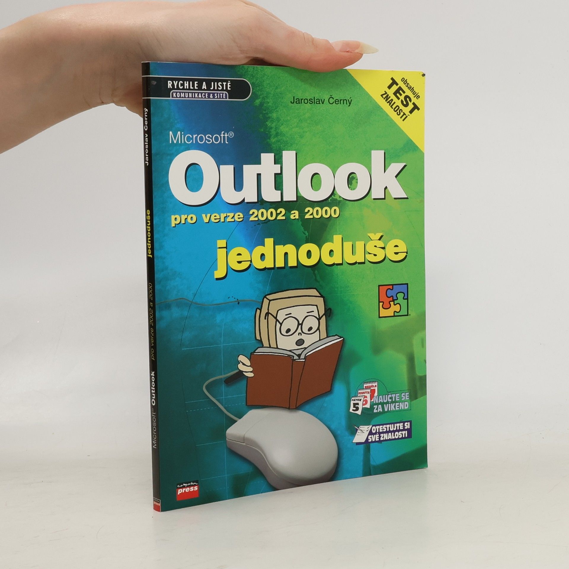 Jaroslav Černý Microsoft Outlook pro verze 2002 a 2000 jednoduše