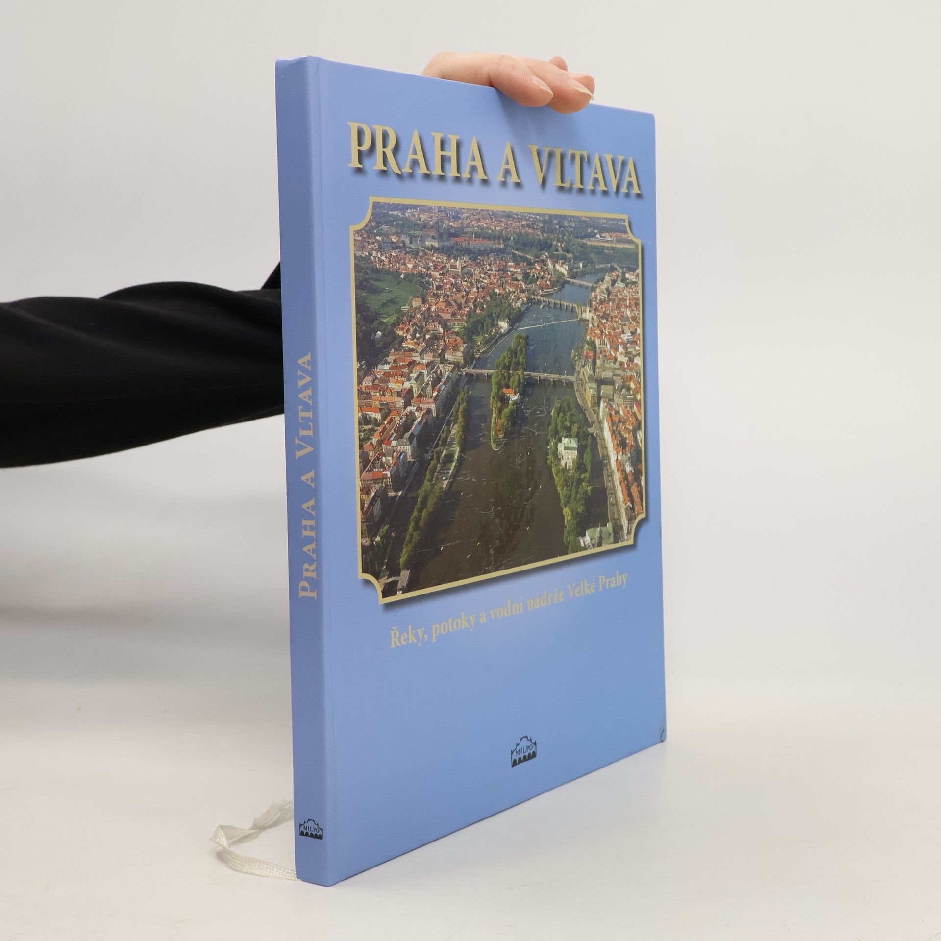 Pavel Augusta Praha a Vltava: Řeky, potoky a vodní nádrže Velké Prahy