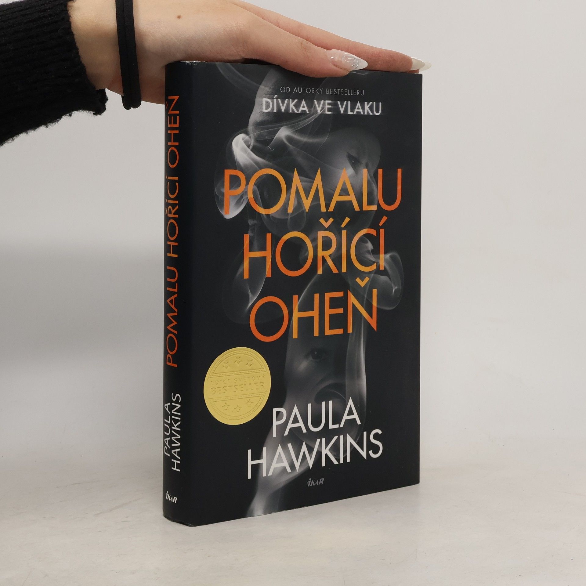 Paula Hawkinsová Pomalu hořící oheň