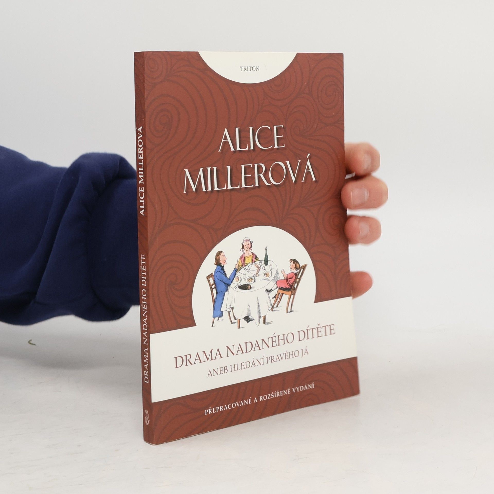 Drama nadaného dítěte, aneb, Hledání pravého Já