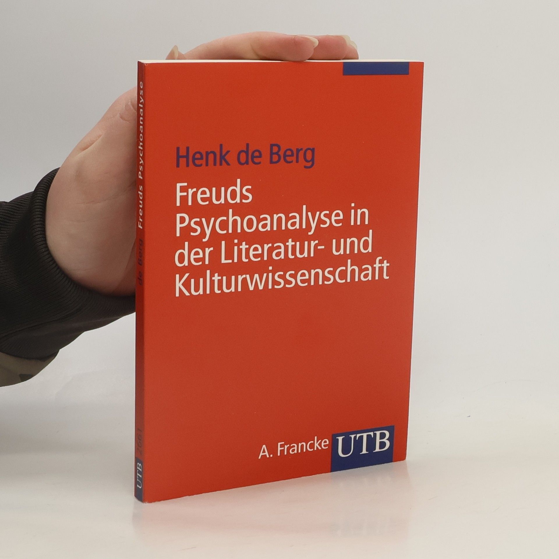 UTB - 2661: Freuds Psychoanalyse in der Literatur- und Kulturwissenschaft. Eine Einführung