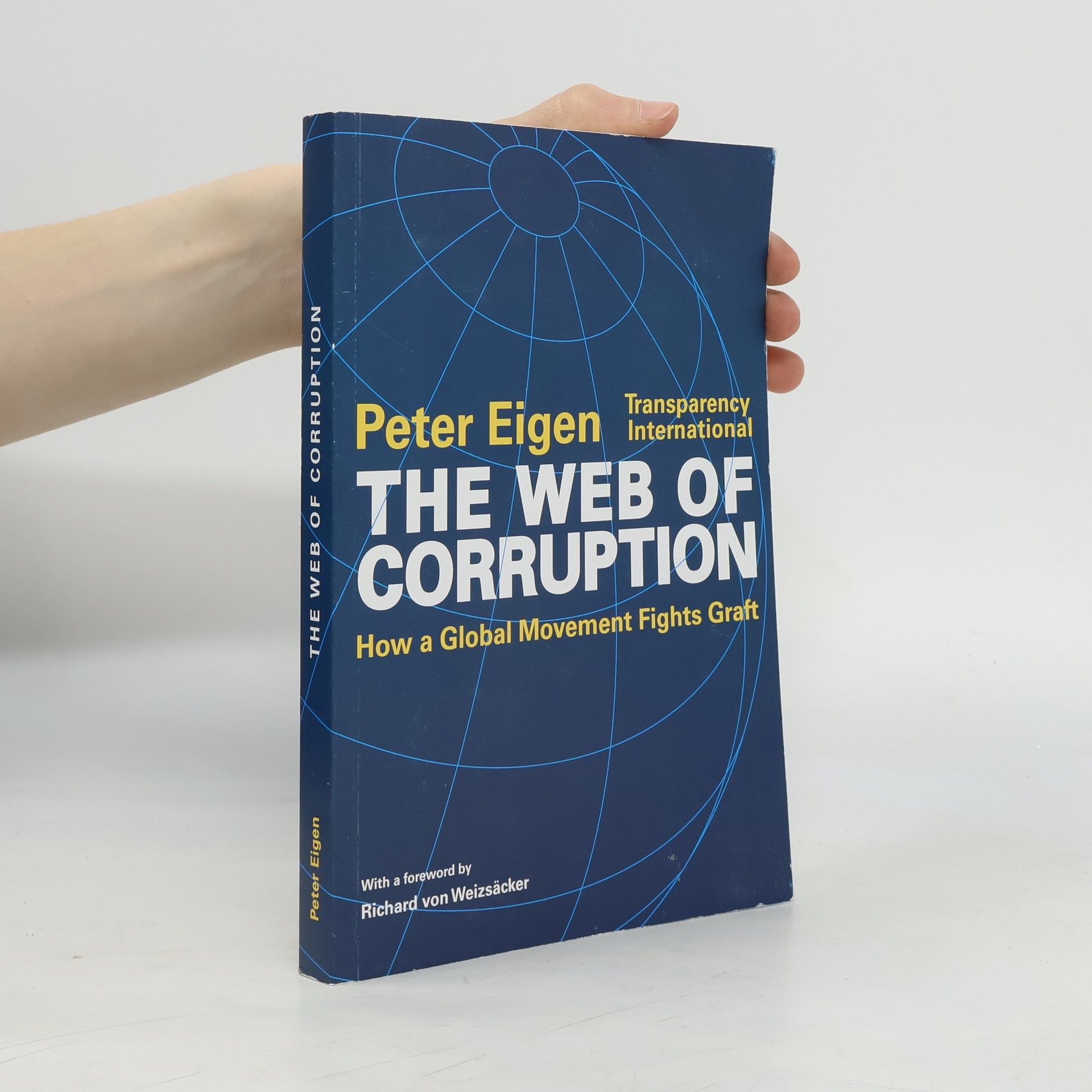 Peter Eigen The Web of Corruption