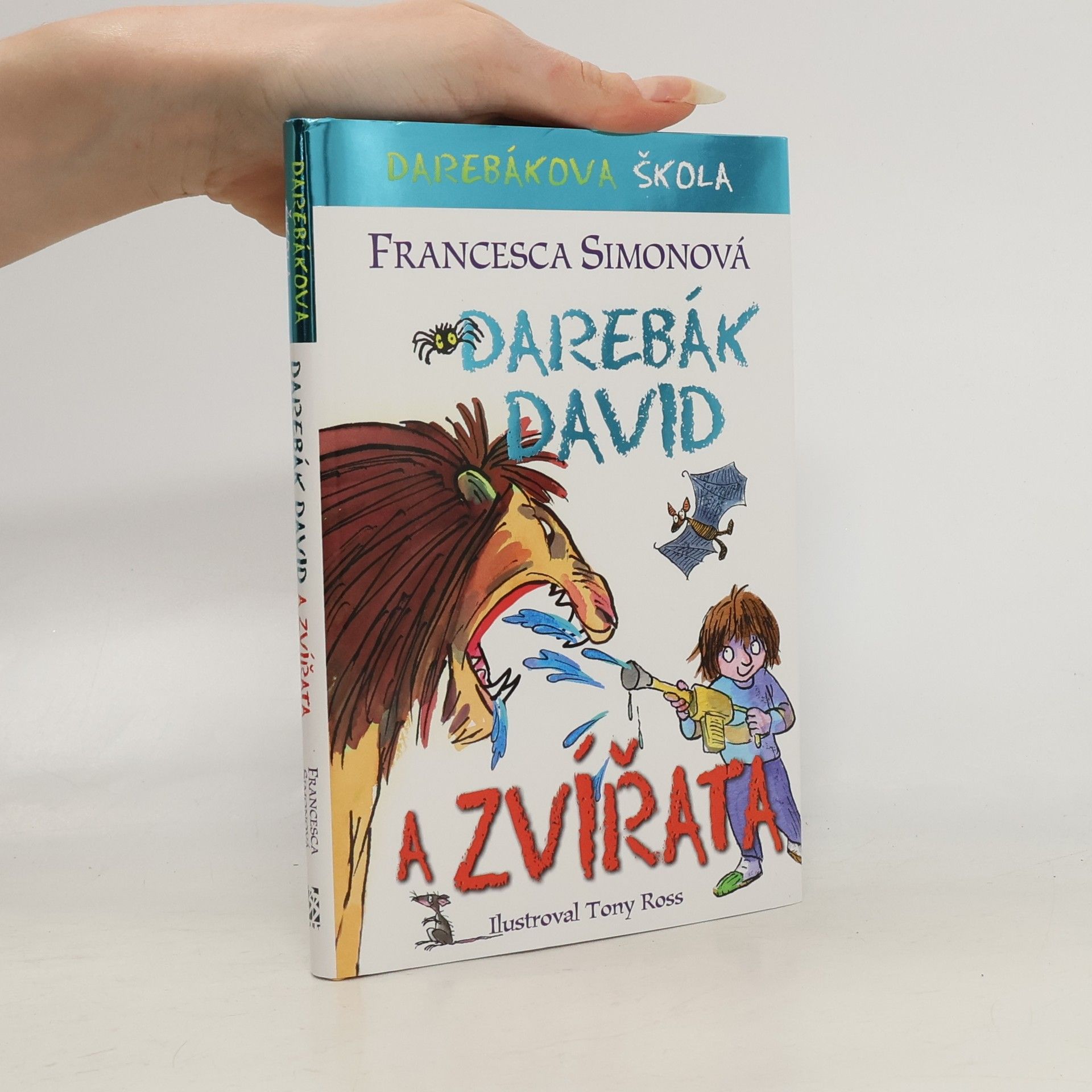 Francesca Simon Darebák David a zvířata