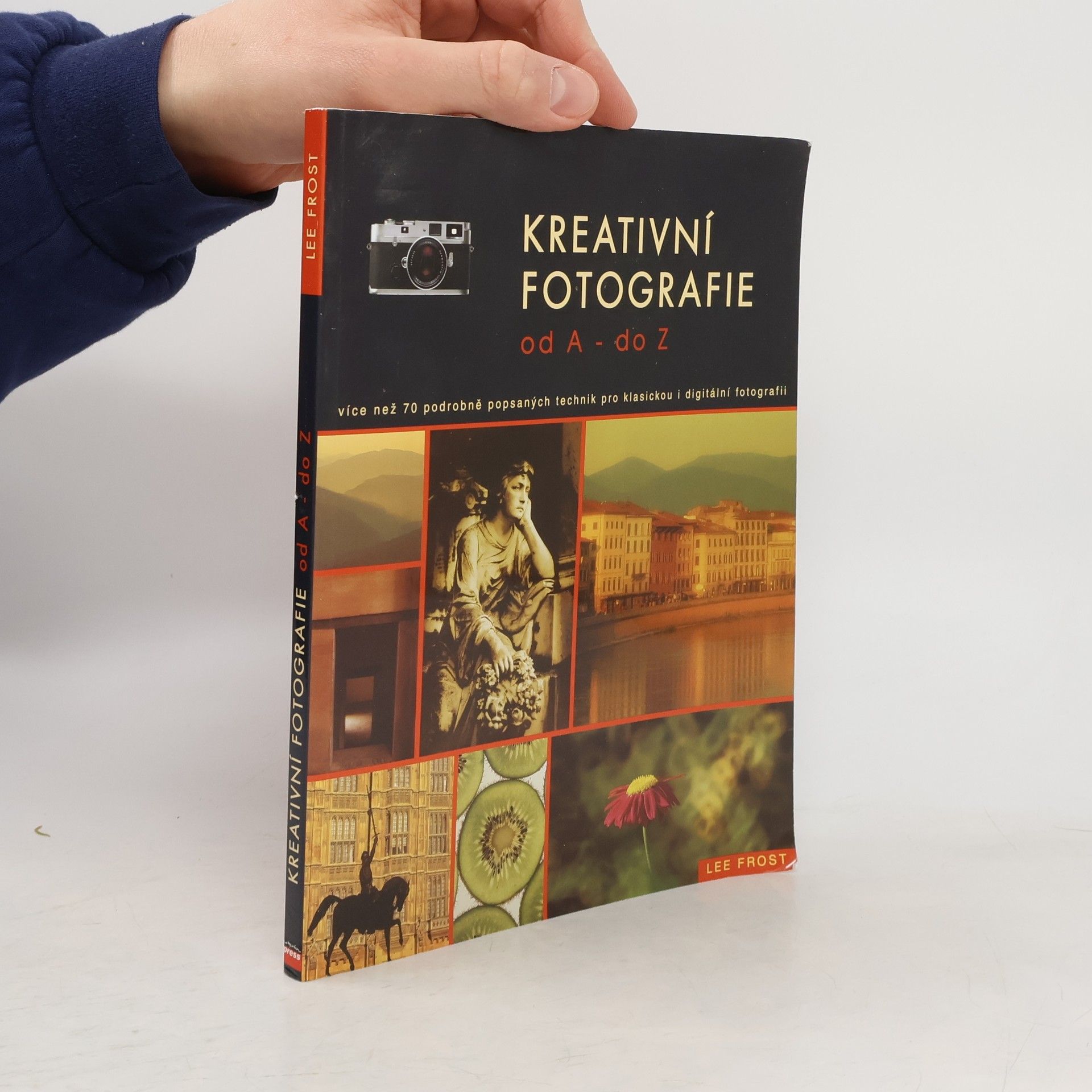 Kreativní fotografie od A do Z