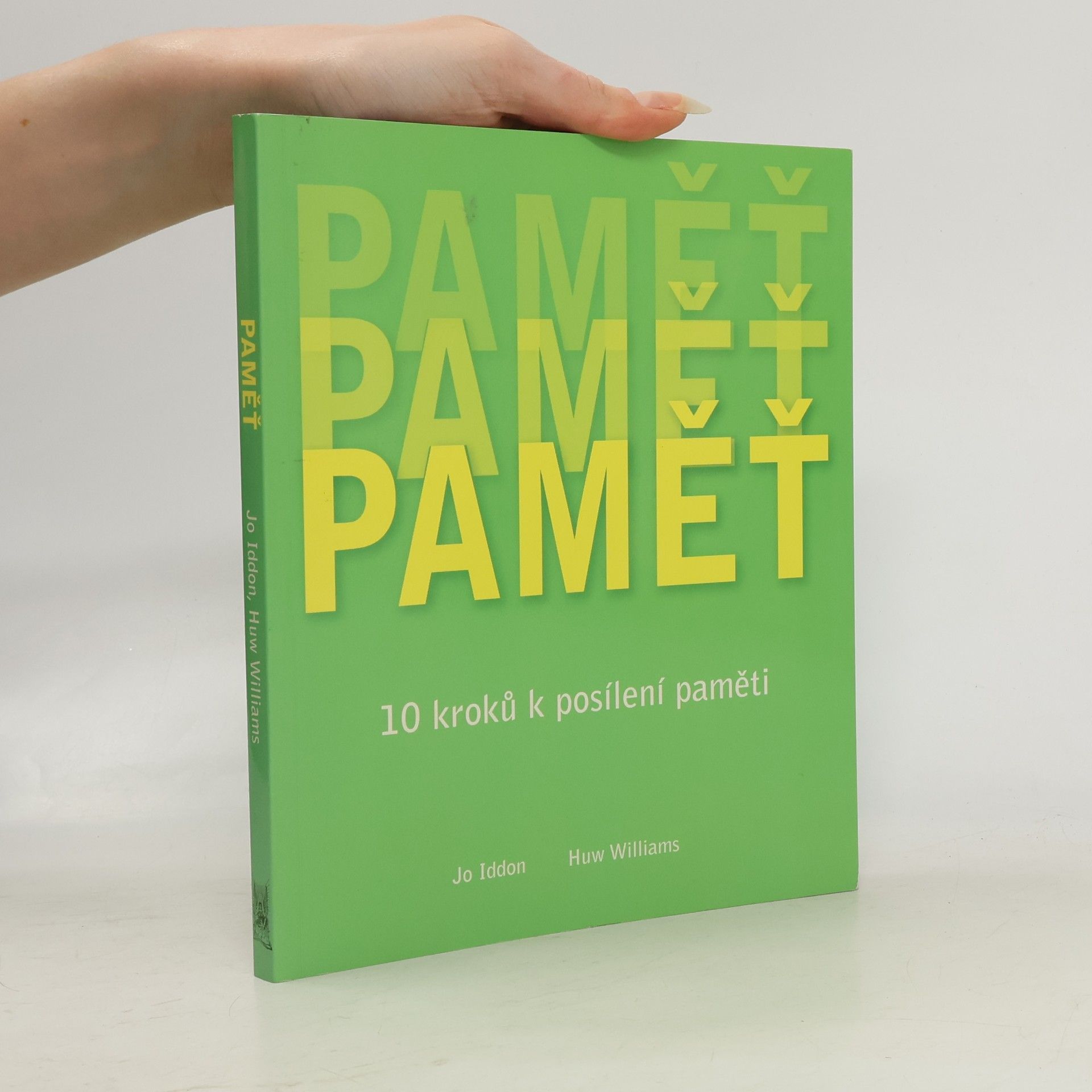 Paměť : 10 kroků k posílení paměti