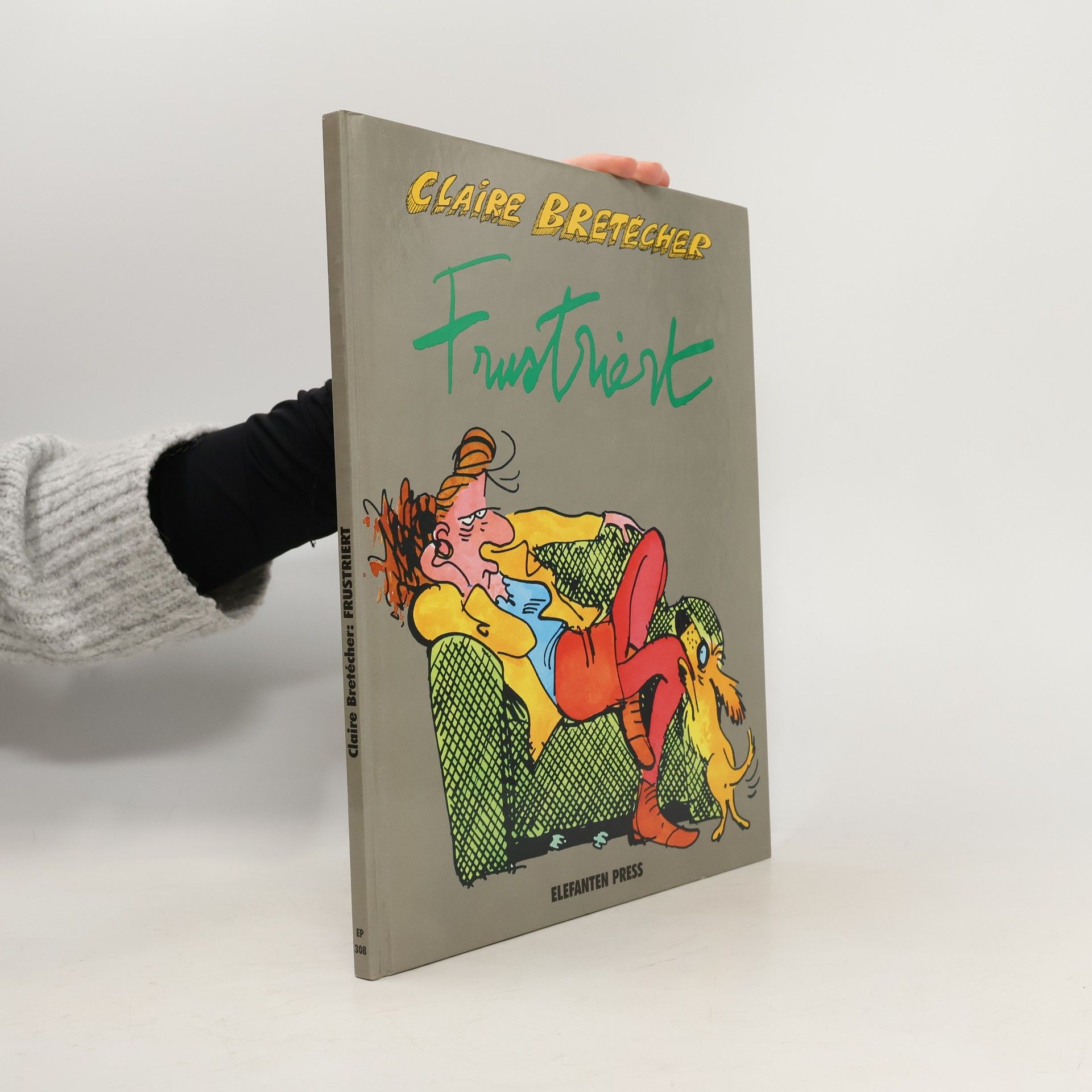 Claire Bretécher Frustriert