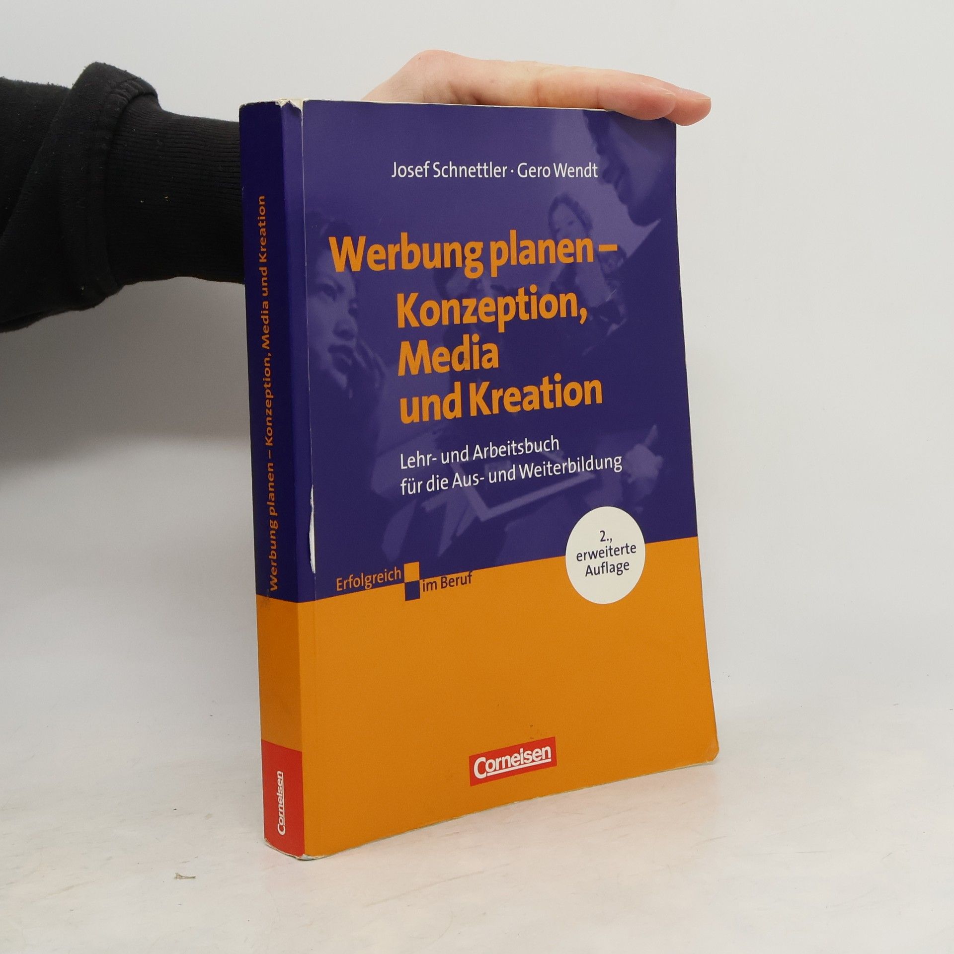 Werbung planen - 2., erweiterte Auflage