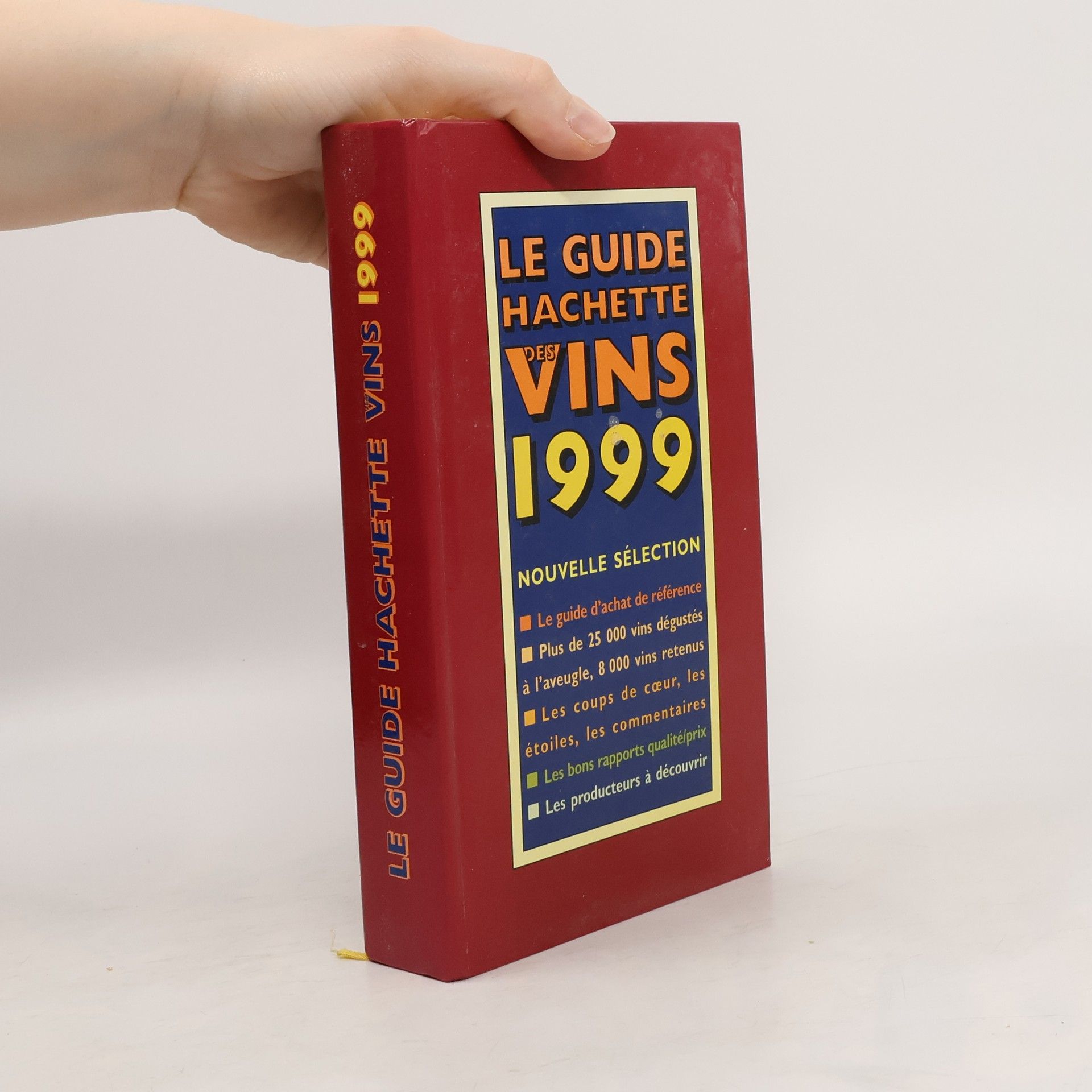 Hachette Le guide Hachette des vins 1999