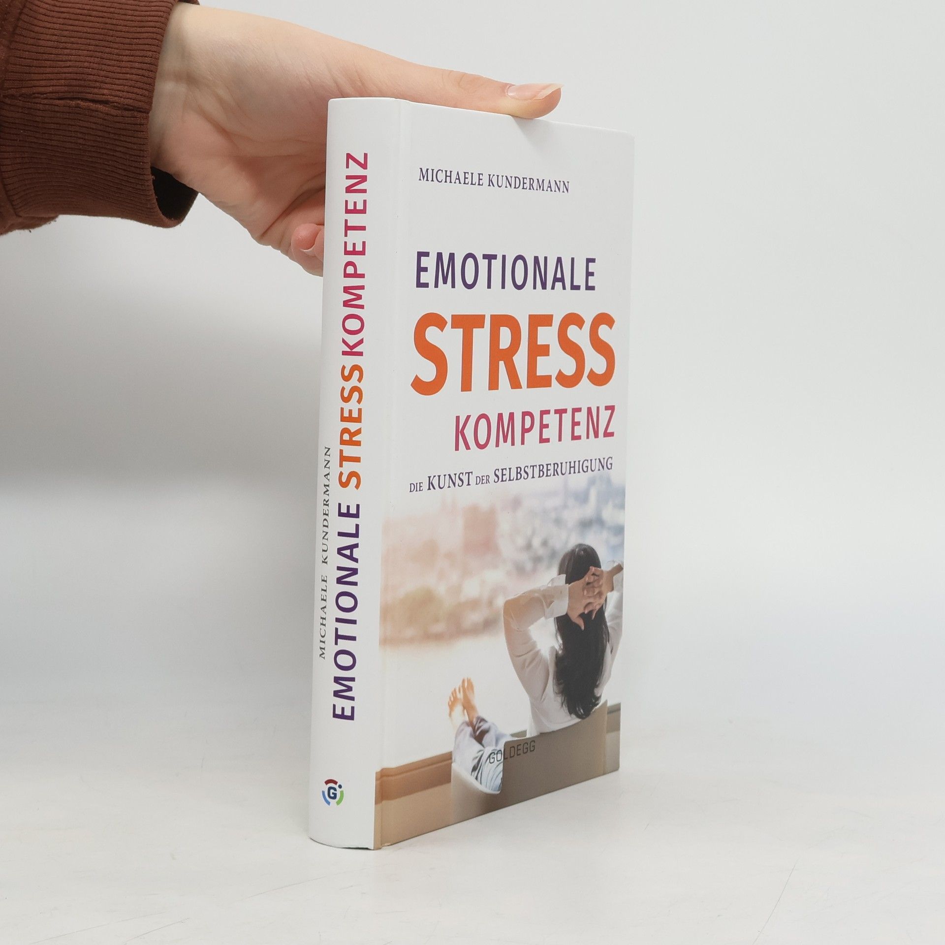 Michaele Kundermann Emotionale Stresskompetenz