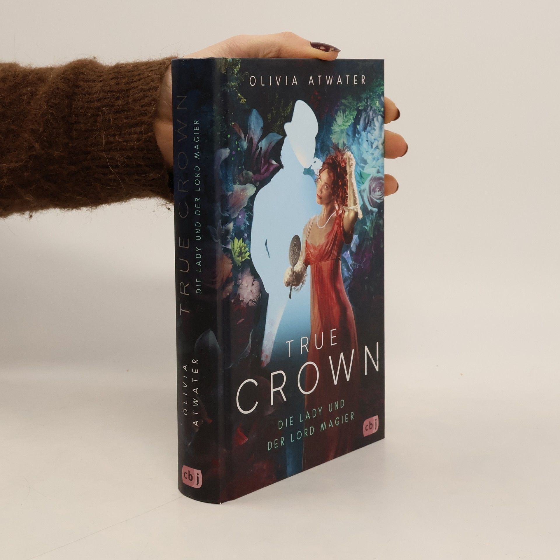 True Crown - Die Lady und der Lord Magier