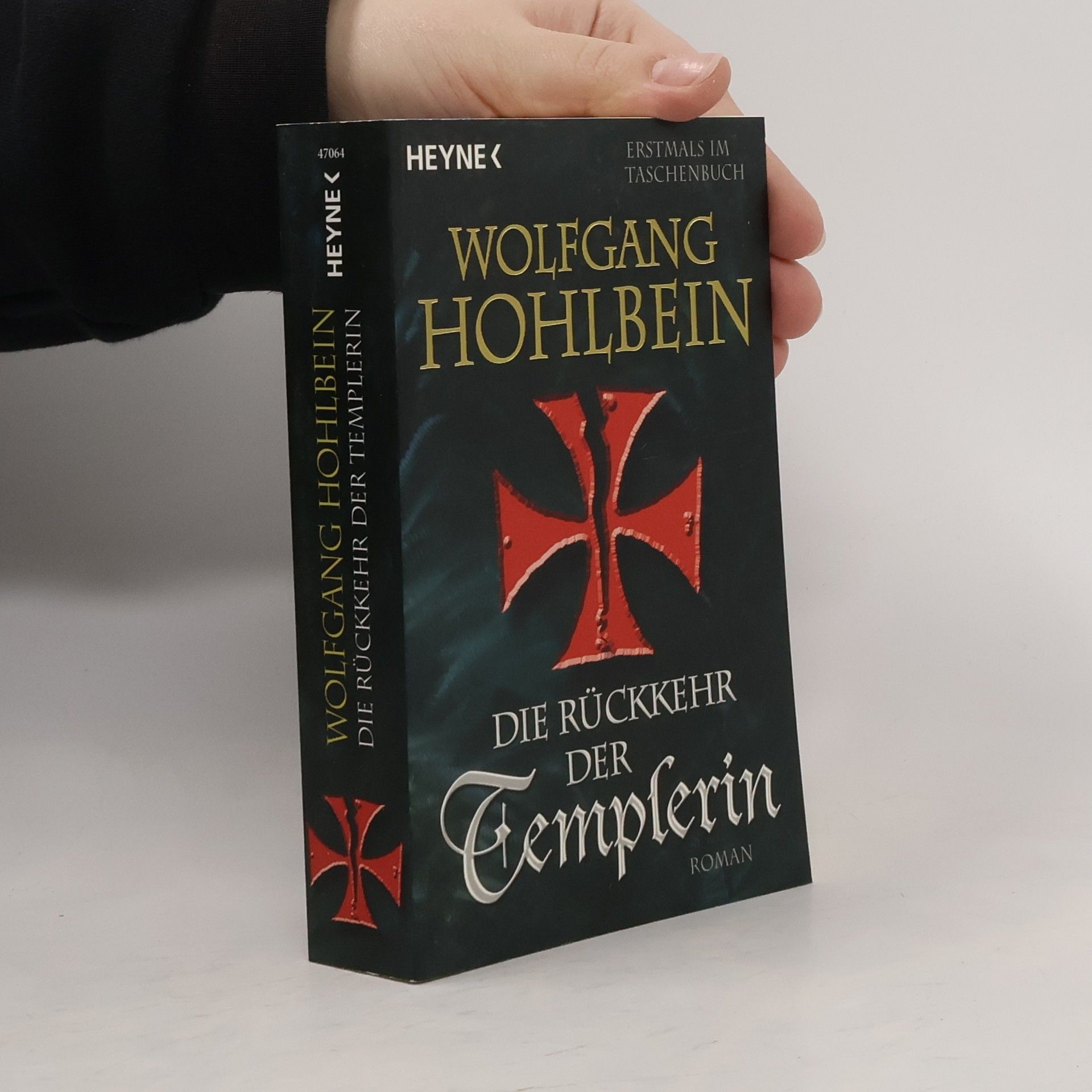 Wolfgang Hohlbein Die Rückkehr der Templerin