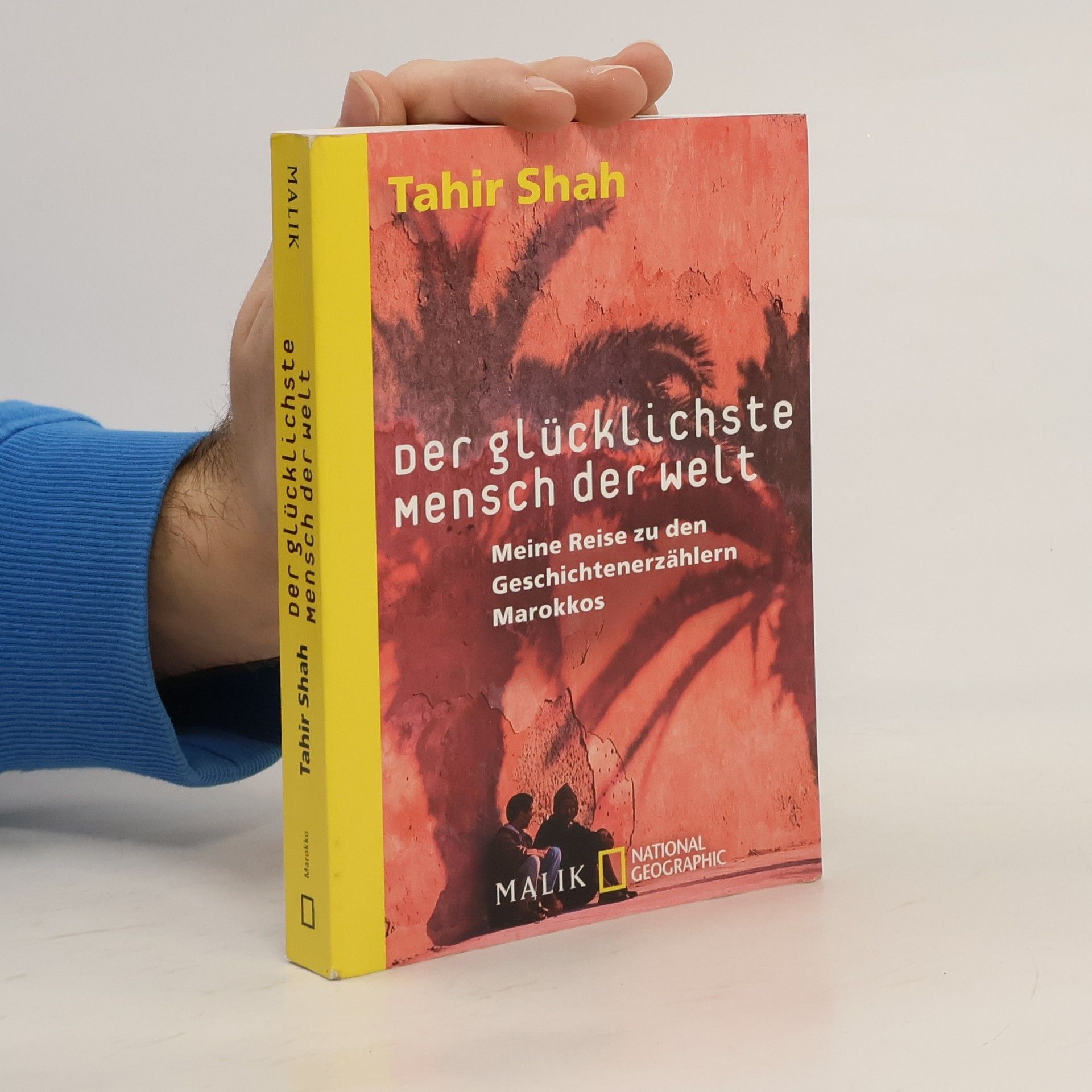 Tahir Shah Der glücklichste Mensch der Welt