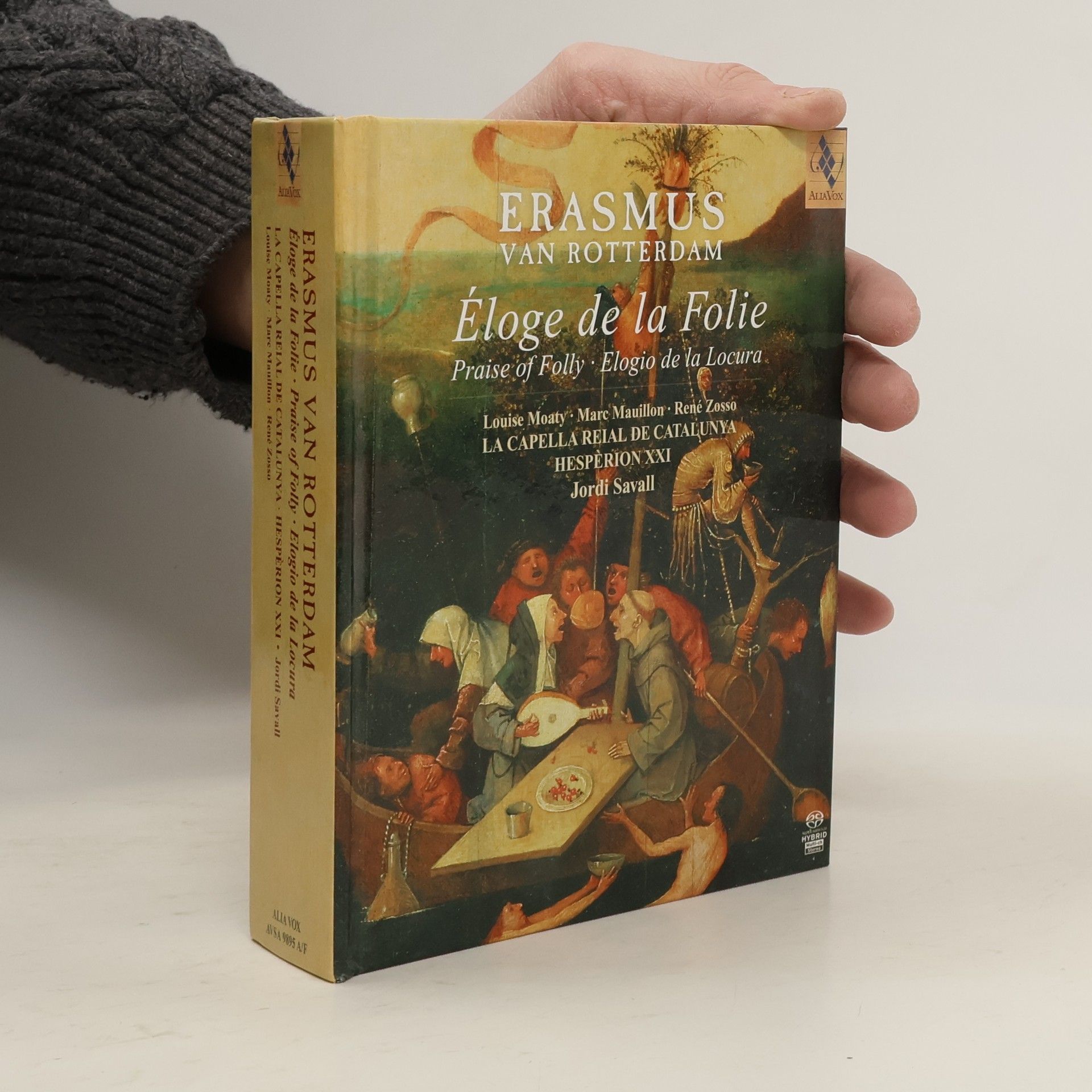 Éloge de la Folie. Praise of Folly. Elogio de la Locura