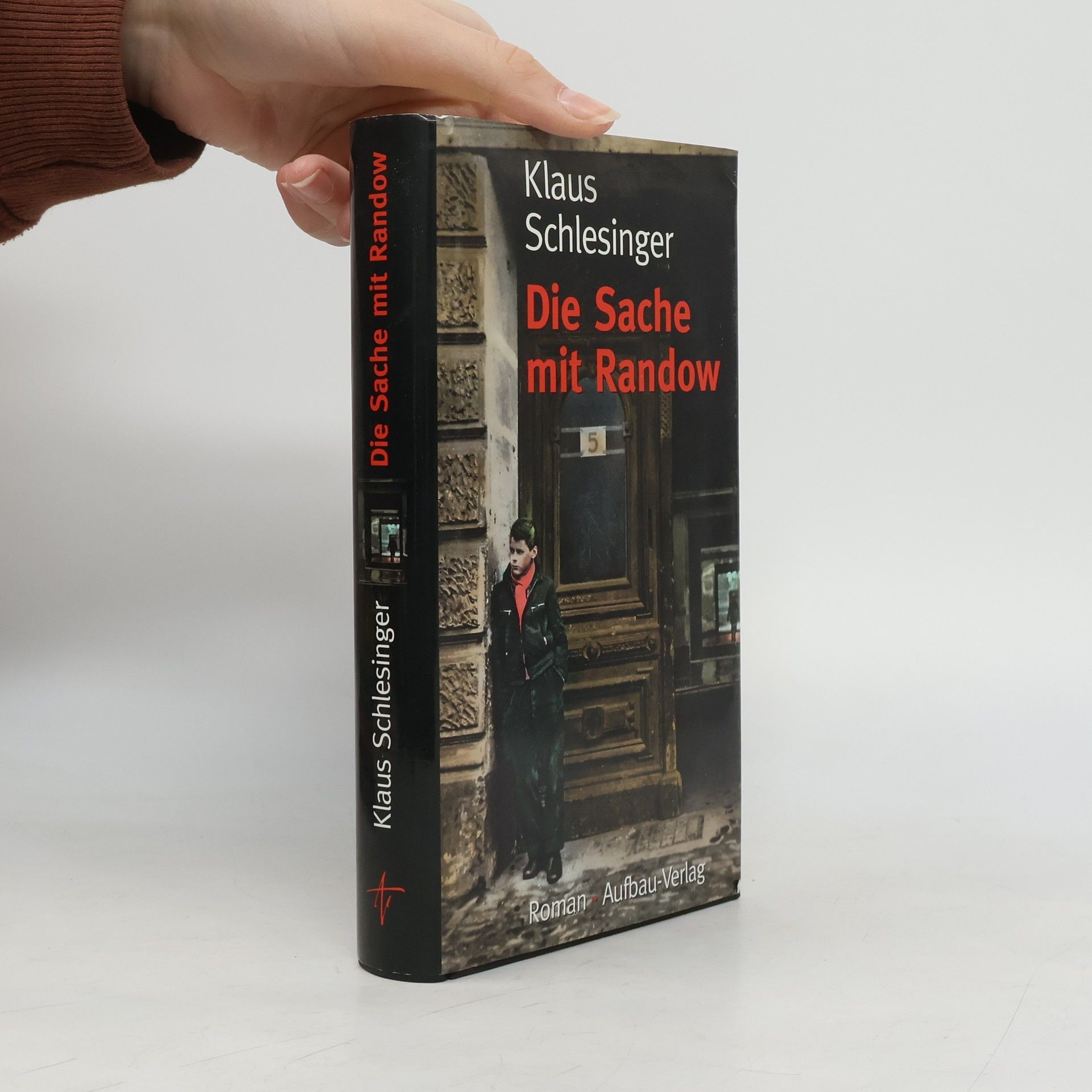 Klaus Schlesinger Die Sache mit Randow