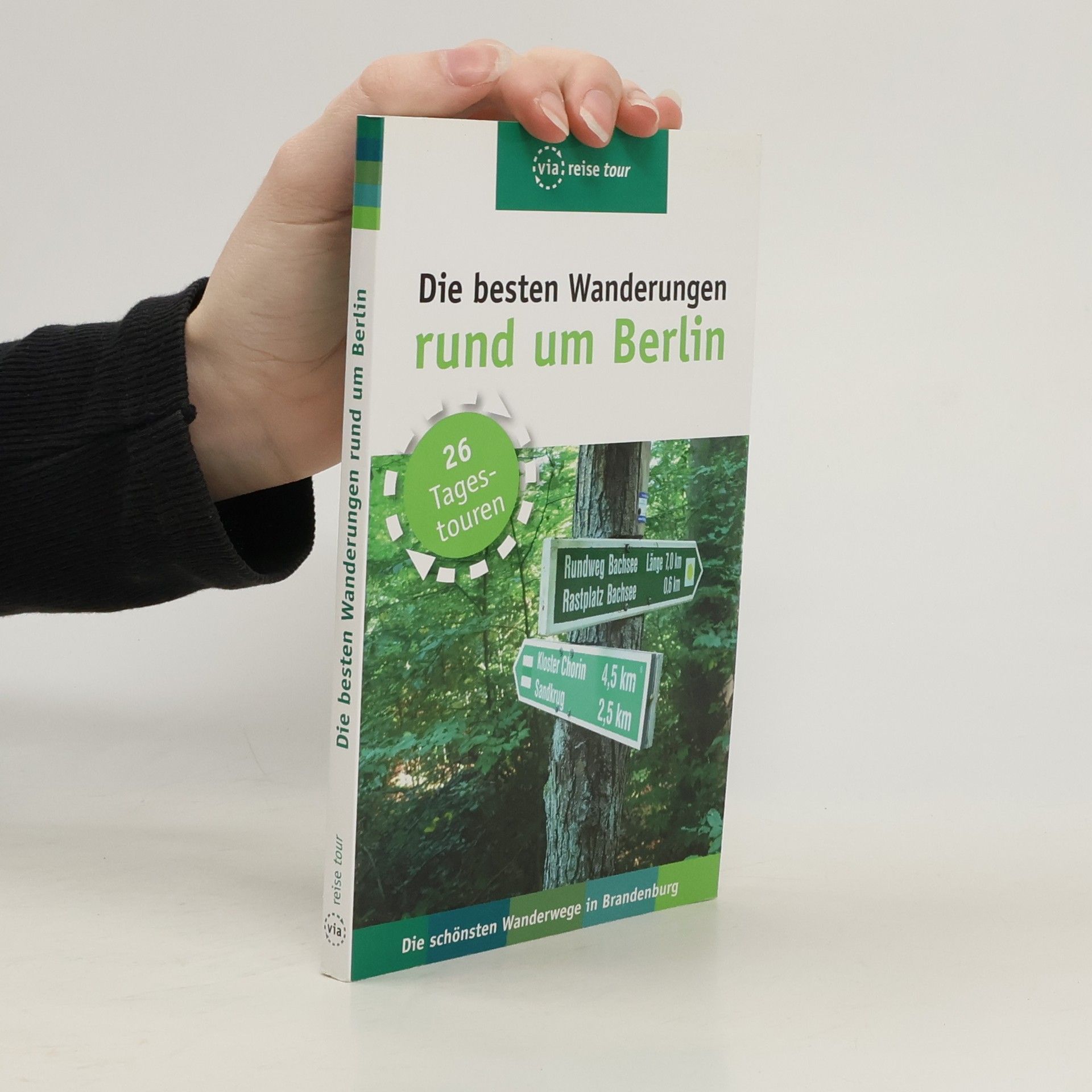 Ulrike Wiebrecht Die besten Wanderungen rund um Berlin