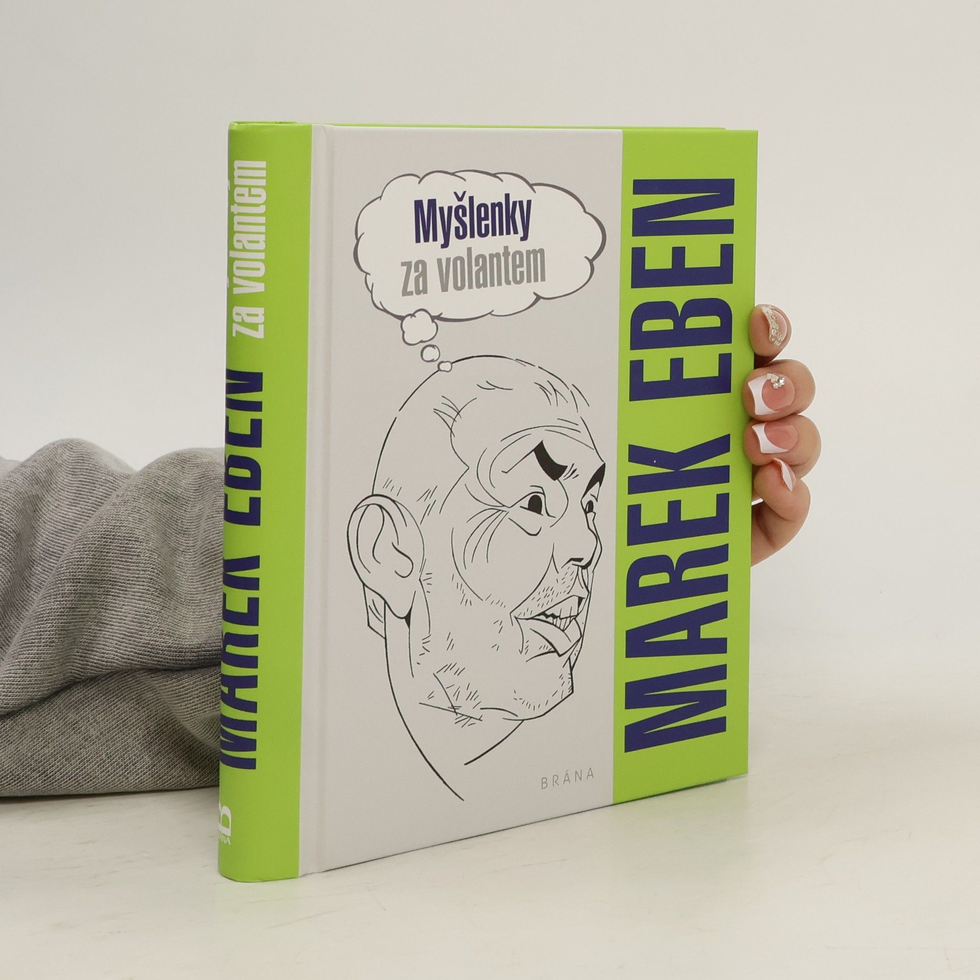 Marek Eben Myšlenky za volantem