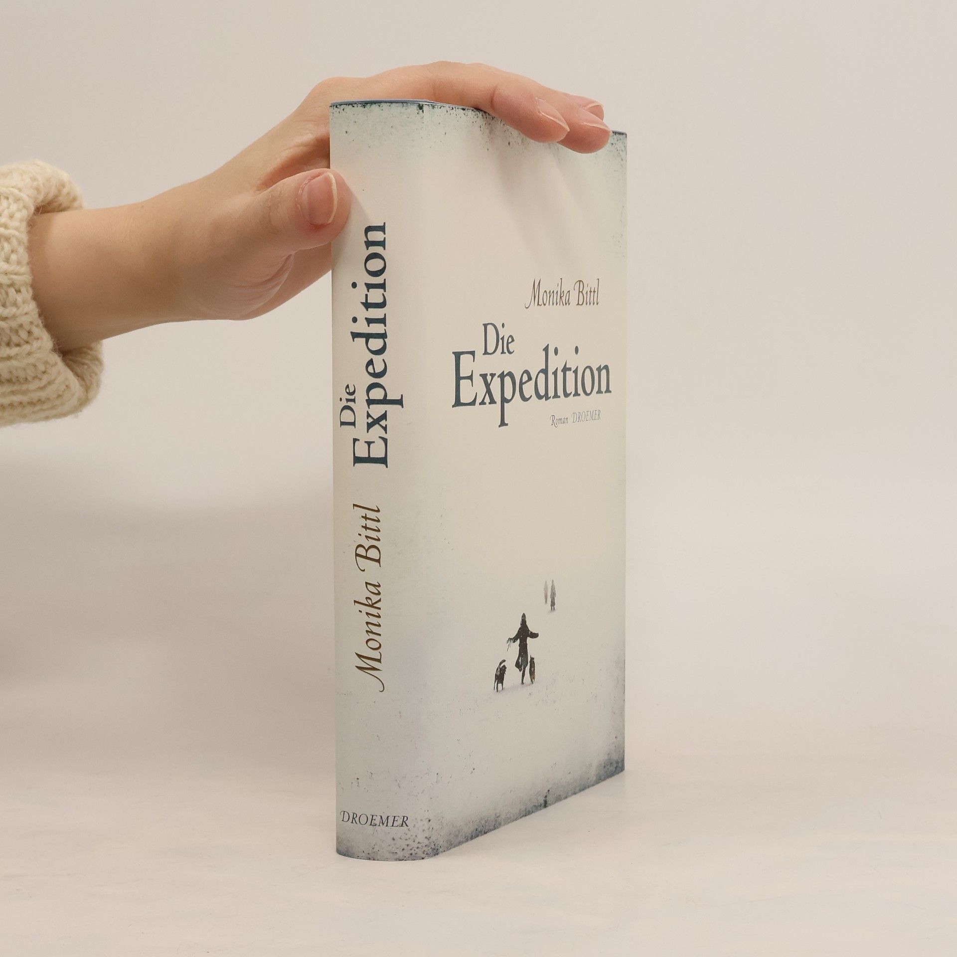 Monika Bittl Die Expedition