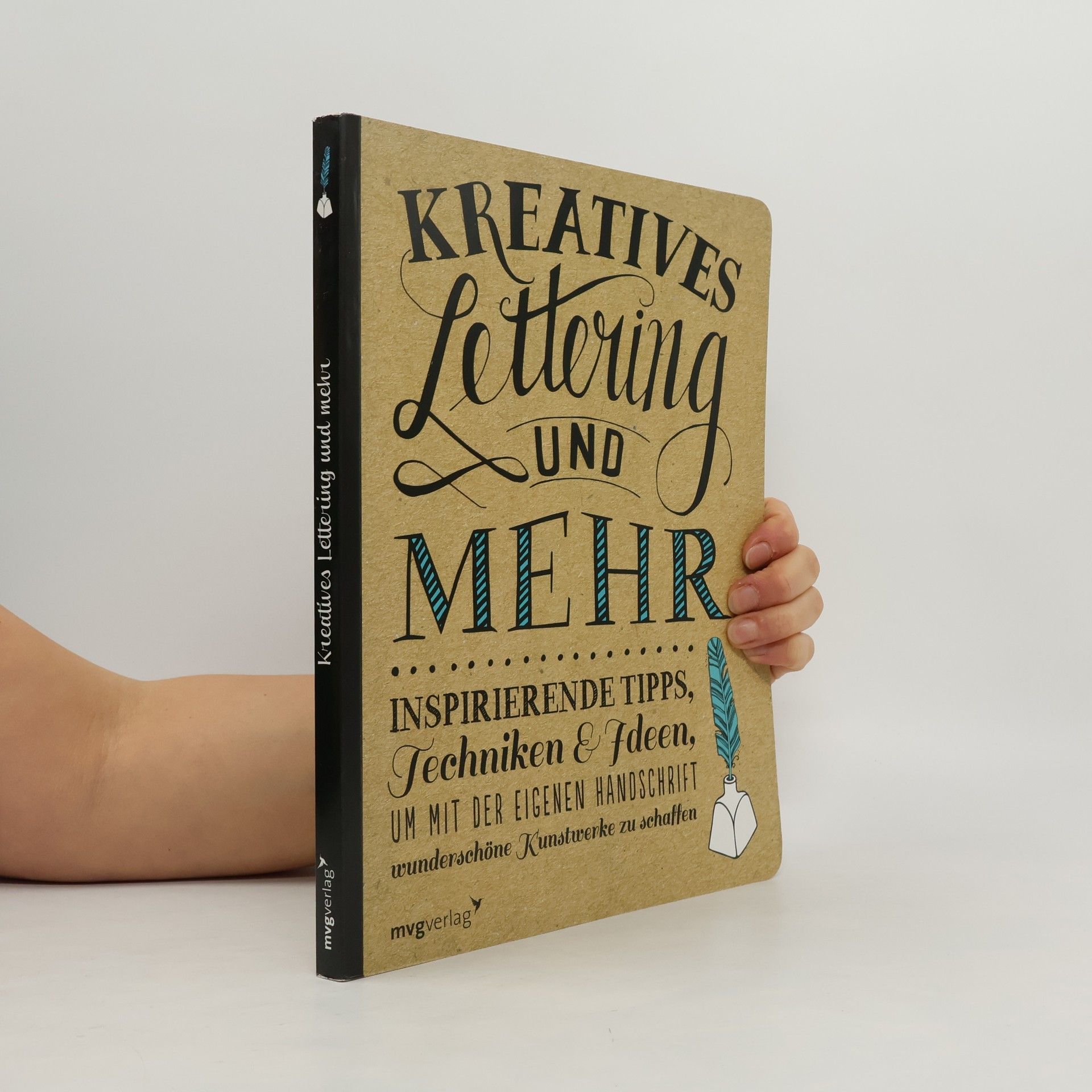 Kolektív autorov Kreatives Lettering und mehr