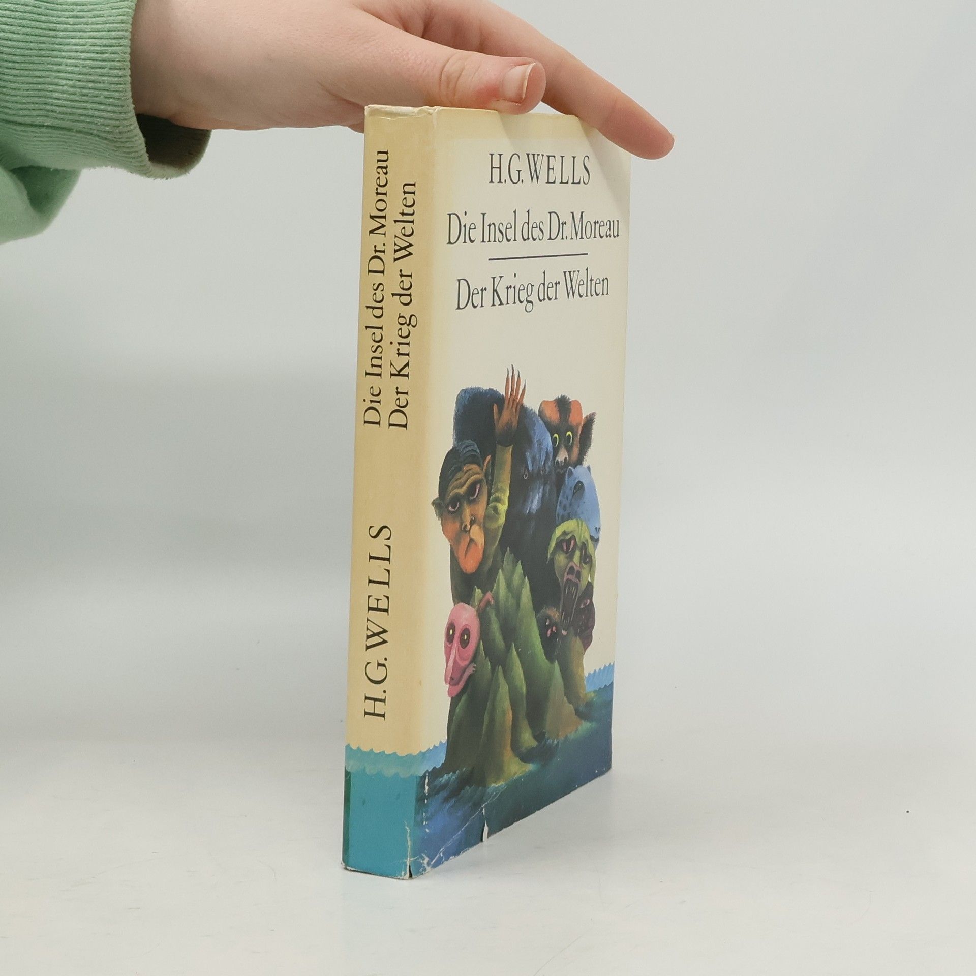 Herbert George Wells Die Insel des Dr. Moreau / Der Krieg der Welten