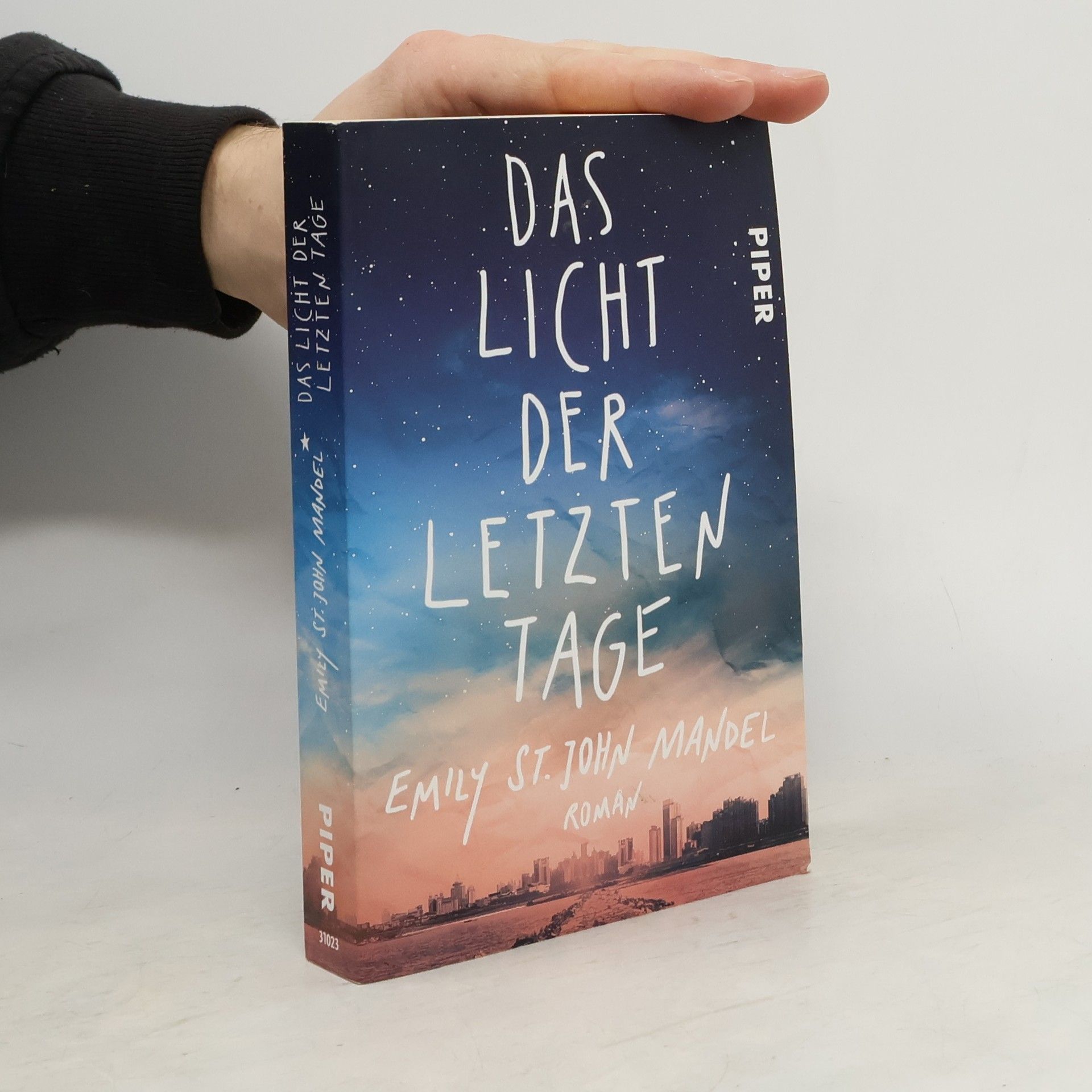 Emily St. John Mandel Das Licht der letzten Tage