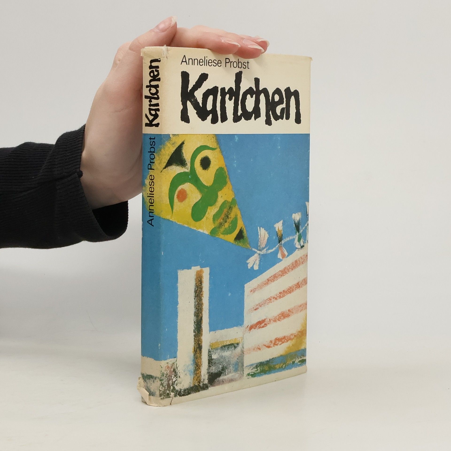 Anneliese Probst Karlchen oder die Geschichte von der eisernen Hochzeit