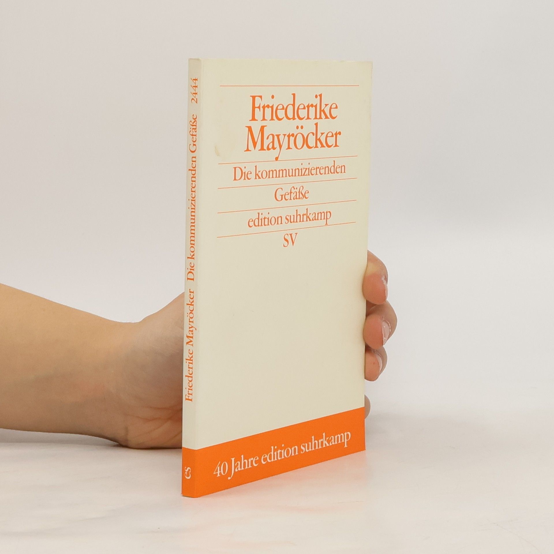 Friederike Mayröcker Die kommunizierenden Gefäße