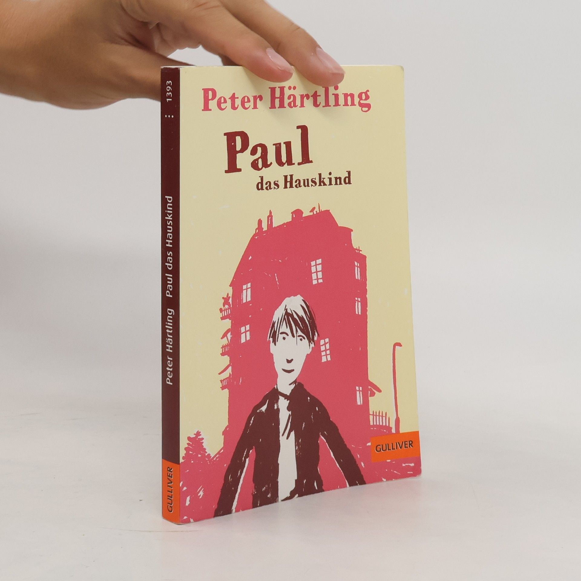 Peter Härtling Paul das Hauskind