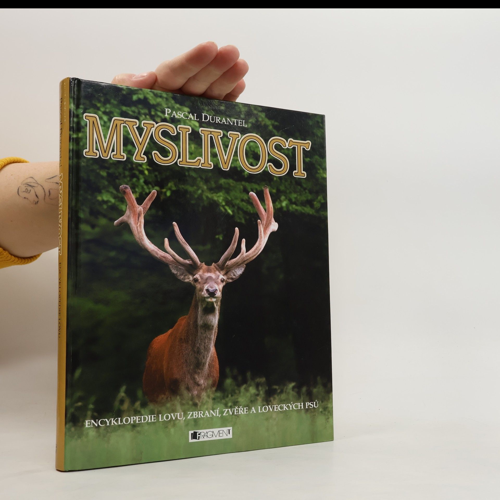 Myslivost : encyklopedie lovu, zbraní, zvěře a loveckých psů