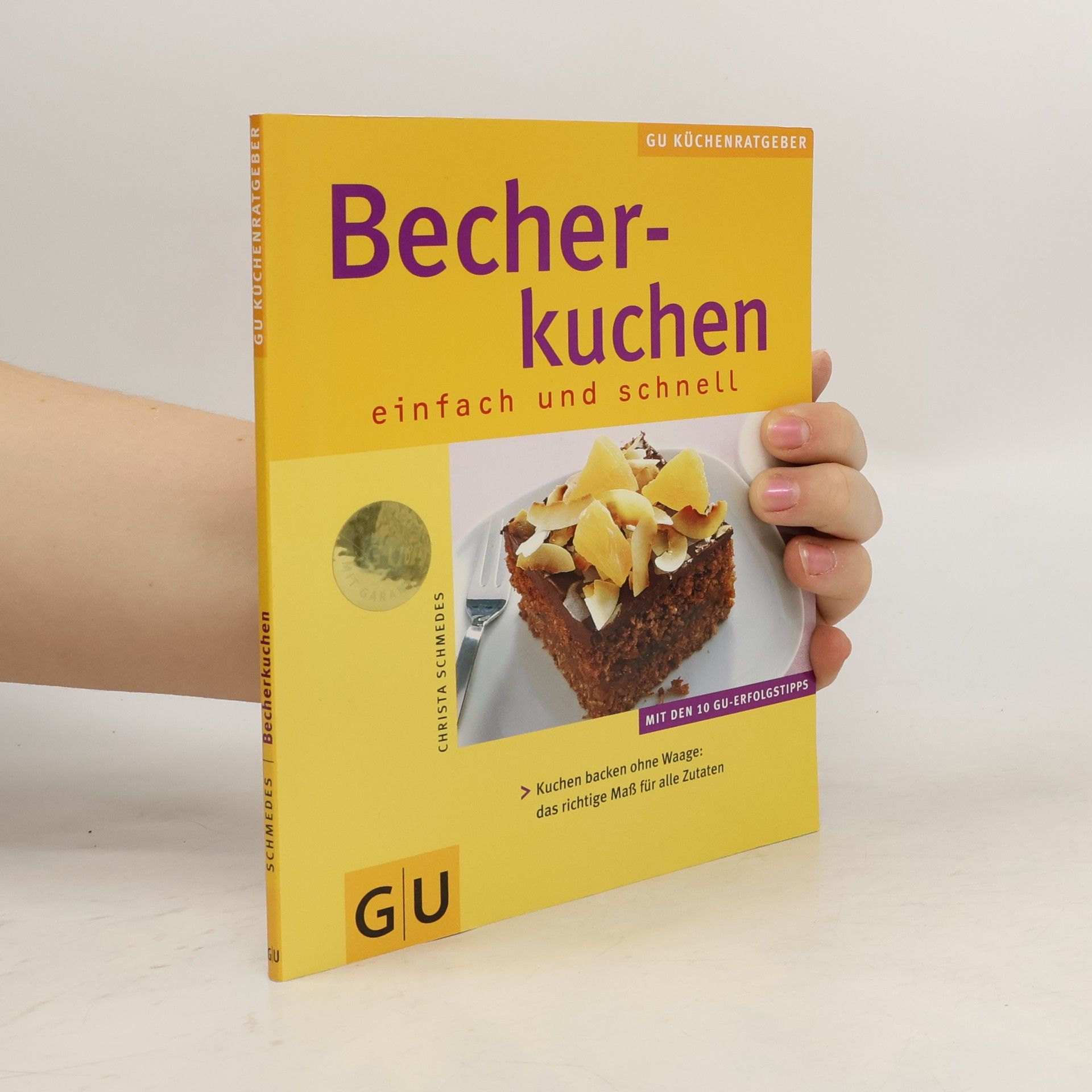 Christa Schmedes Becherkuchen
