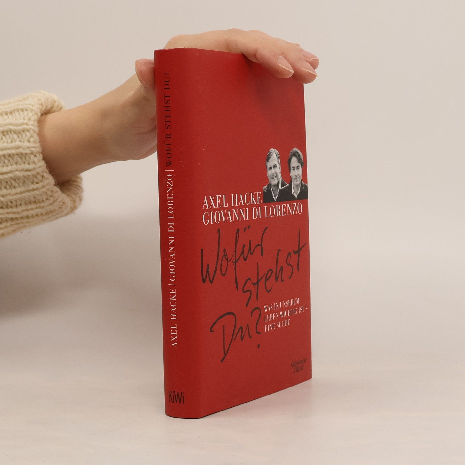 Axel Hacke Wofür stehst Du?