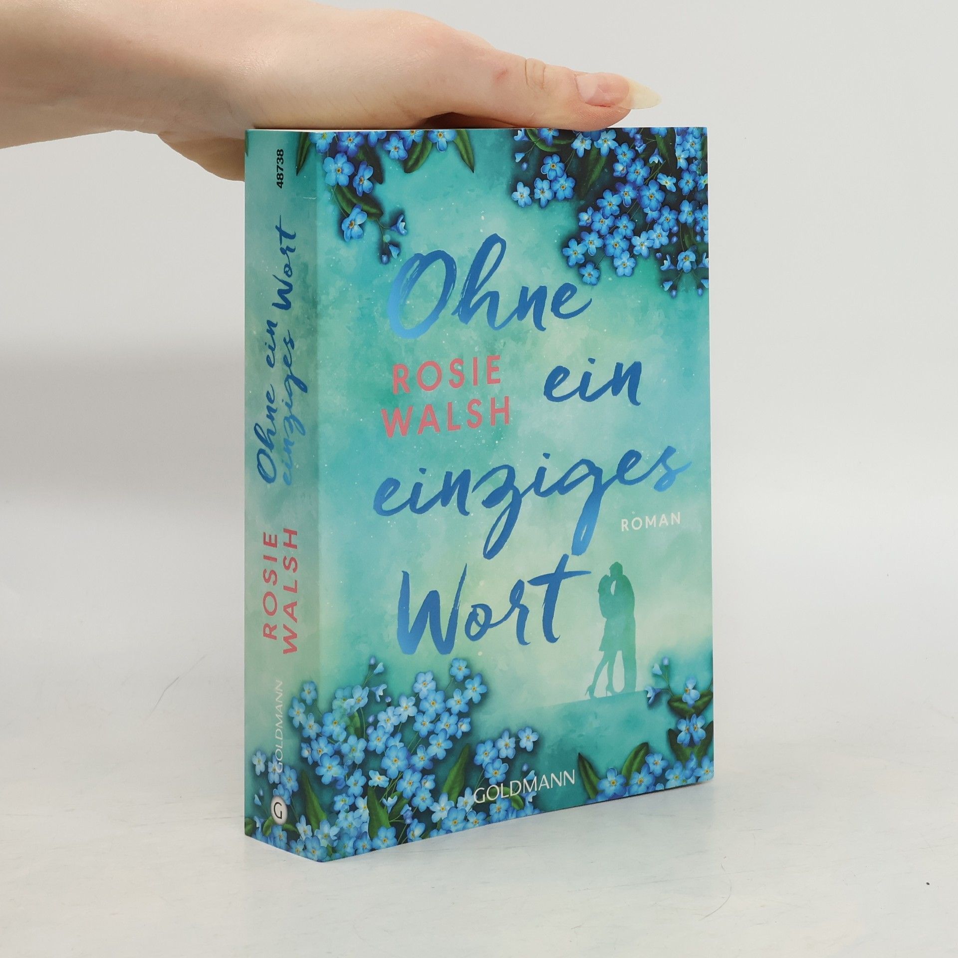 Rosie Walsh Ohne ein einziges Wort