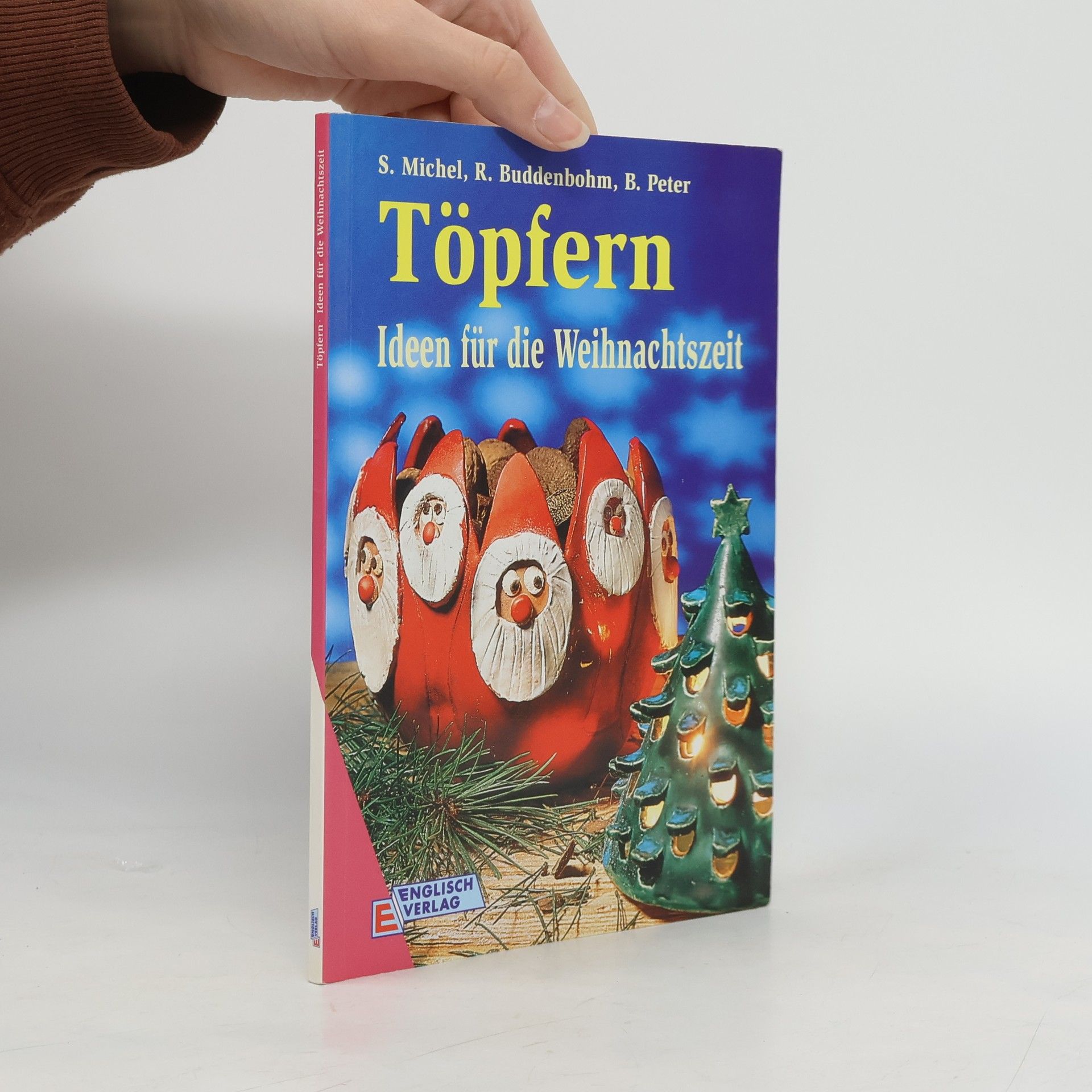 AA.VV. Töpfern - Ideen für die Weihnachtszeit