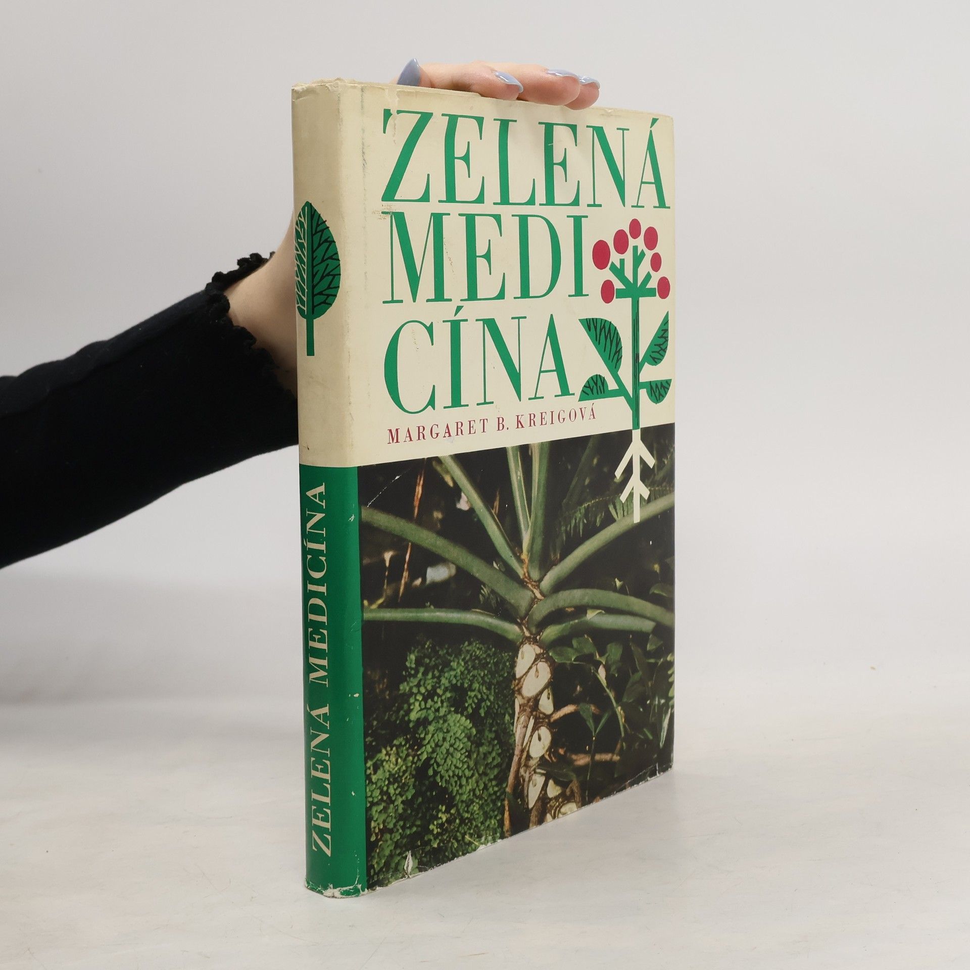 Margaret Kreig Zelená medicína