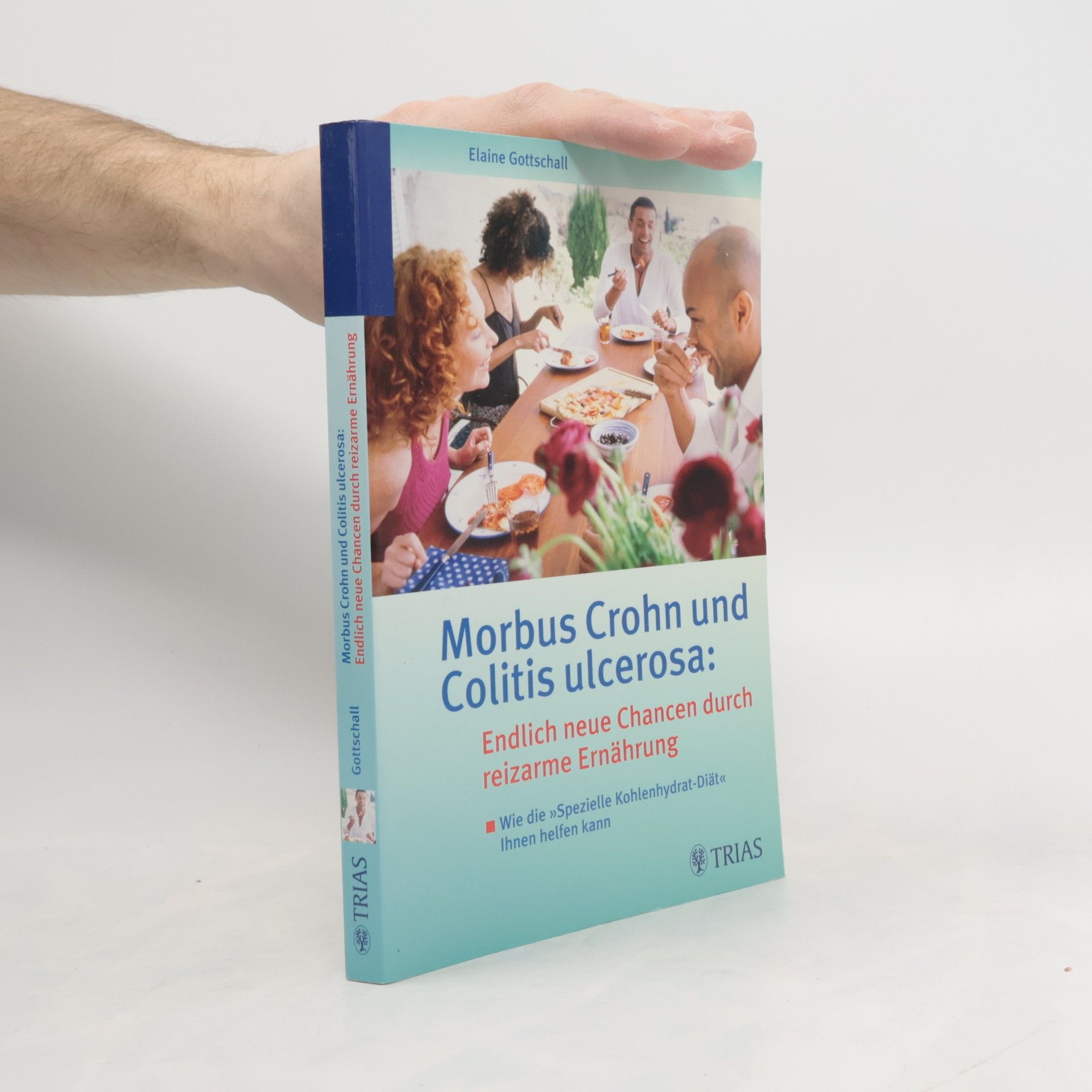 Morbus Crohn und Colitis ulcerosa: endlich neue Chancen durch reizarme Ernährung