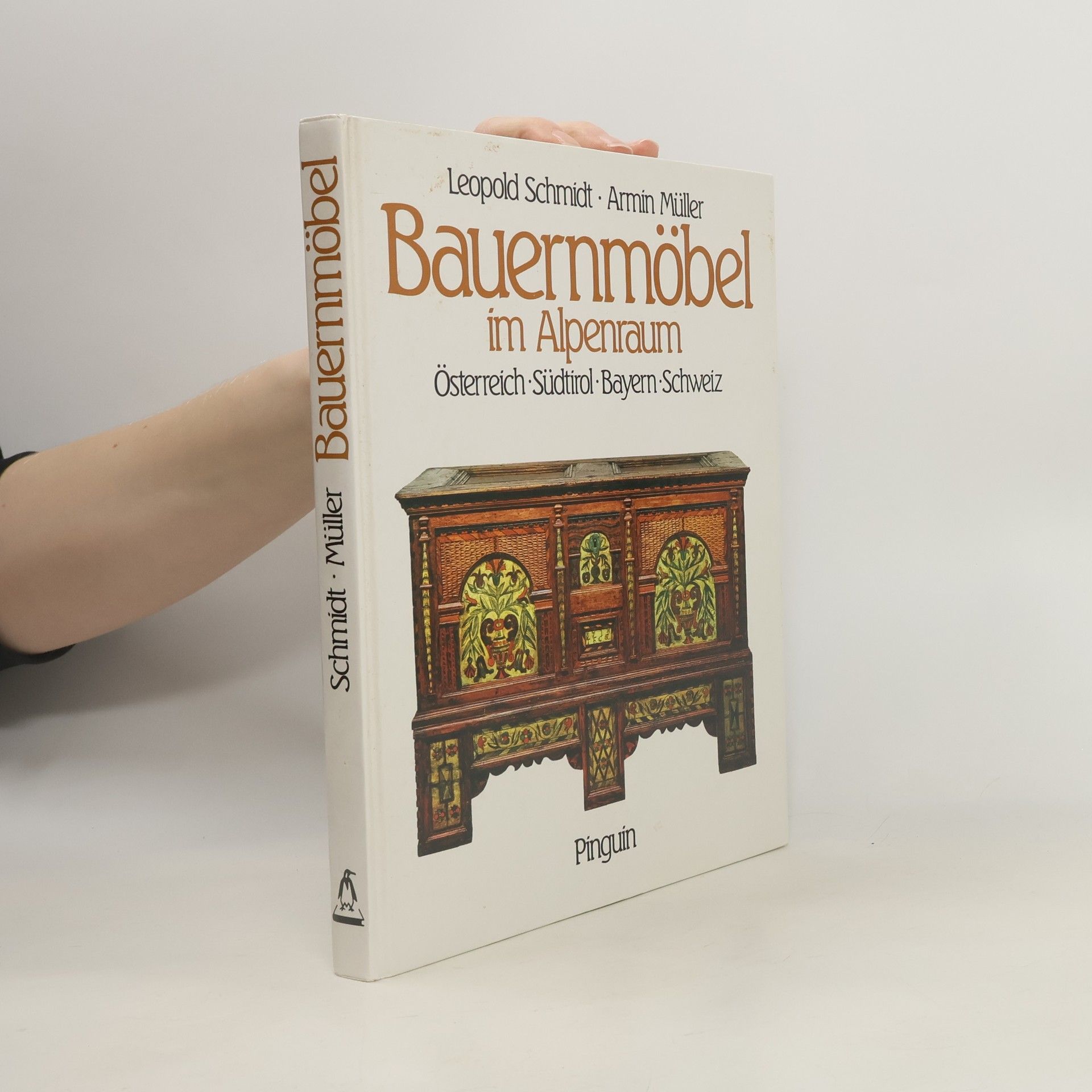 Leopold Schmidt Bauernmöbel im Alpenraum