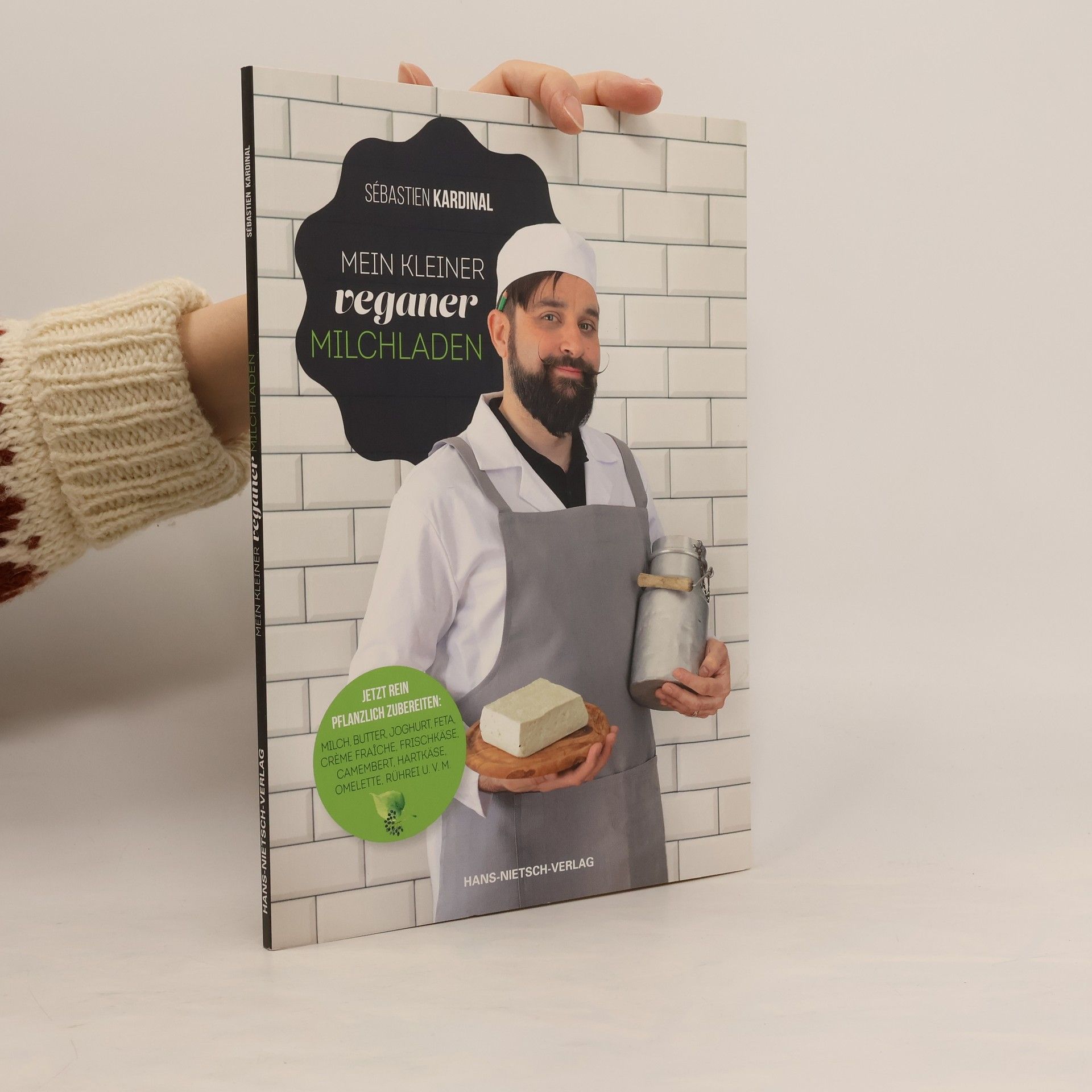 Sébastien Kardinal Mein kleiner veganer Milchladen