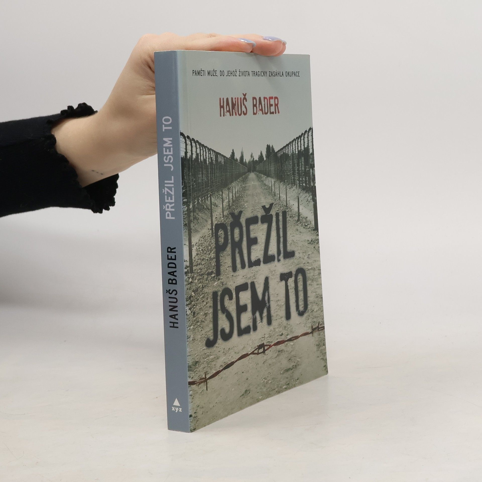 Hanuš Bader Přežil jsem to