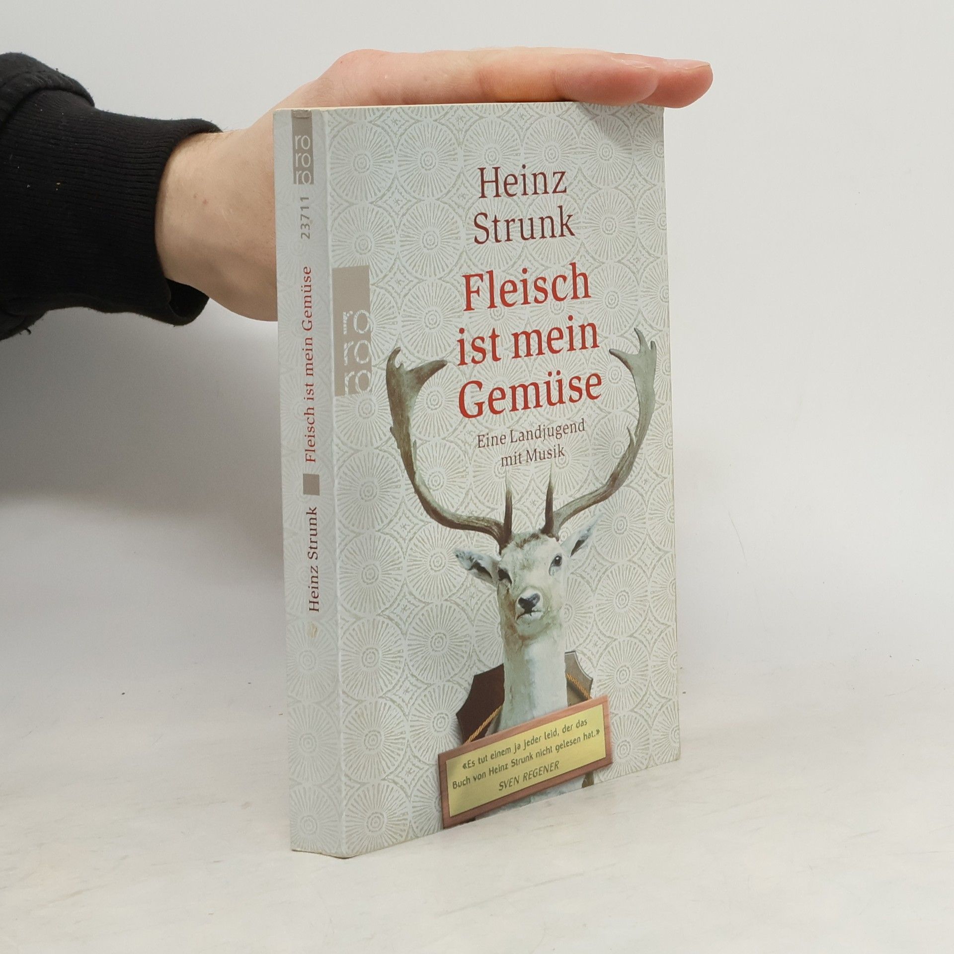 Heinz Strunk Fleisch ist mein Gemüse