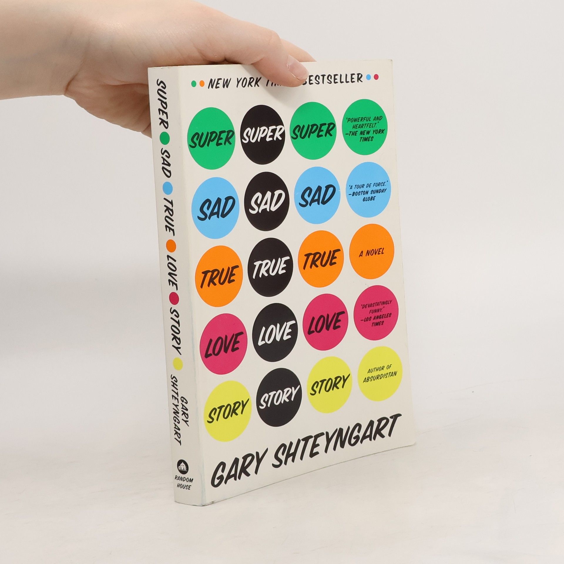 Gary Shteyngart Super Sad True Love Story