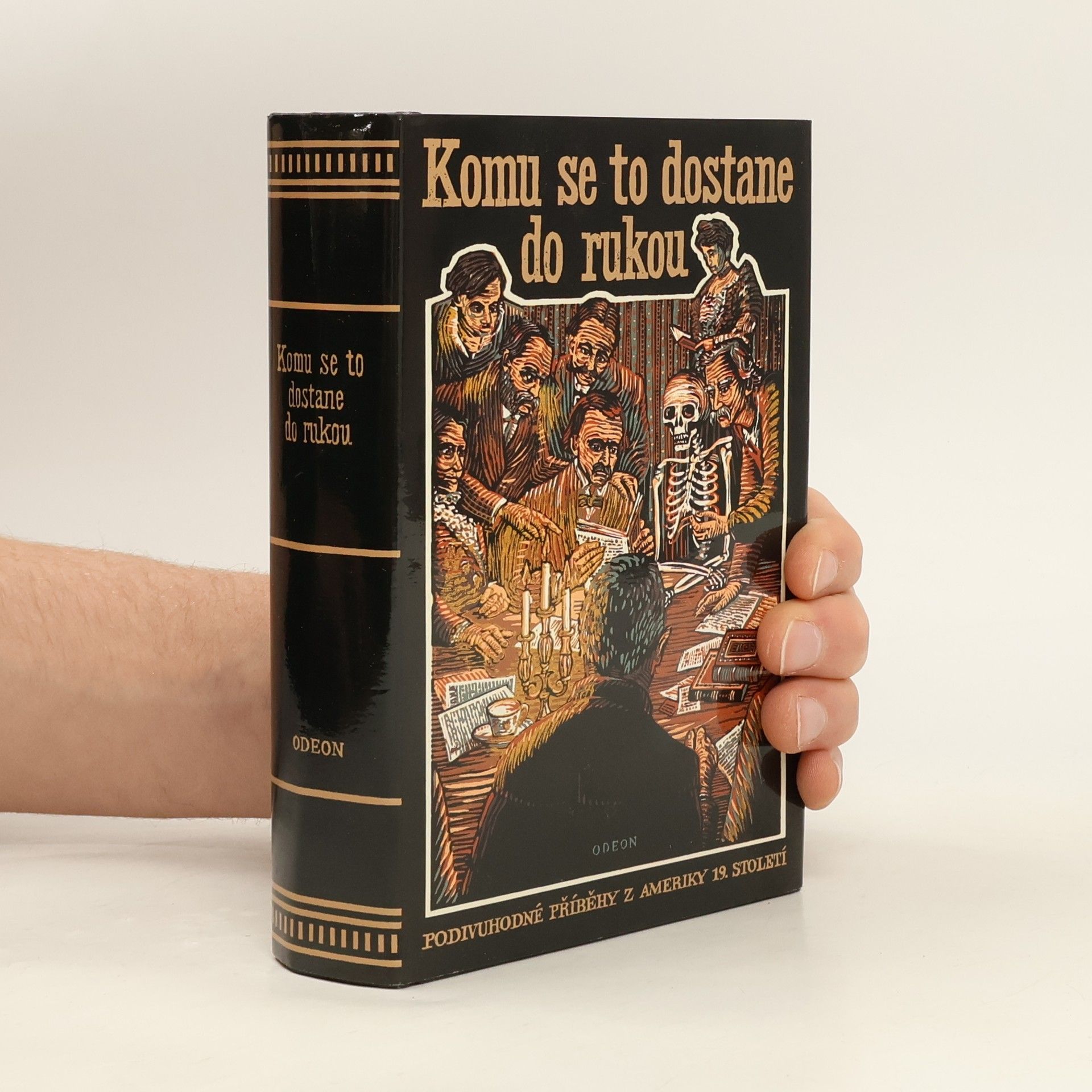 Komu se to dostane do rukou, aneb, Podivuhodné příběhy z Ameriky 19. století