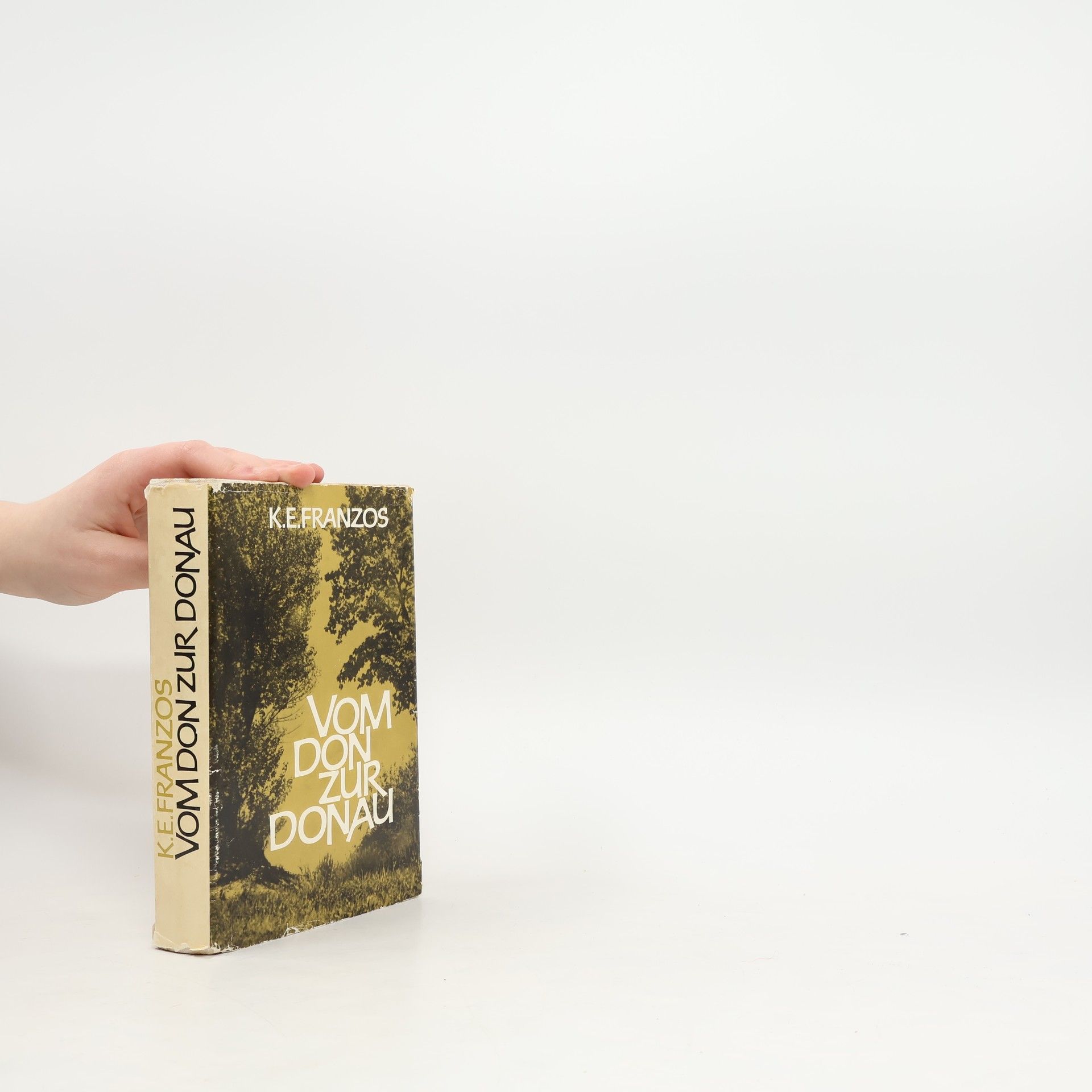 Karl Emil Franzos Vom Don zur Donau