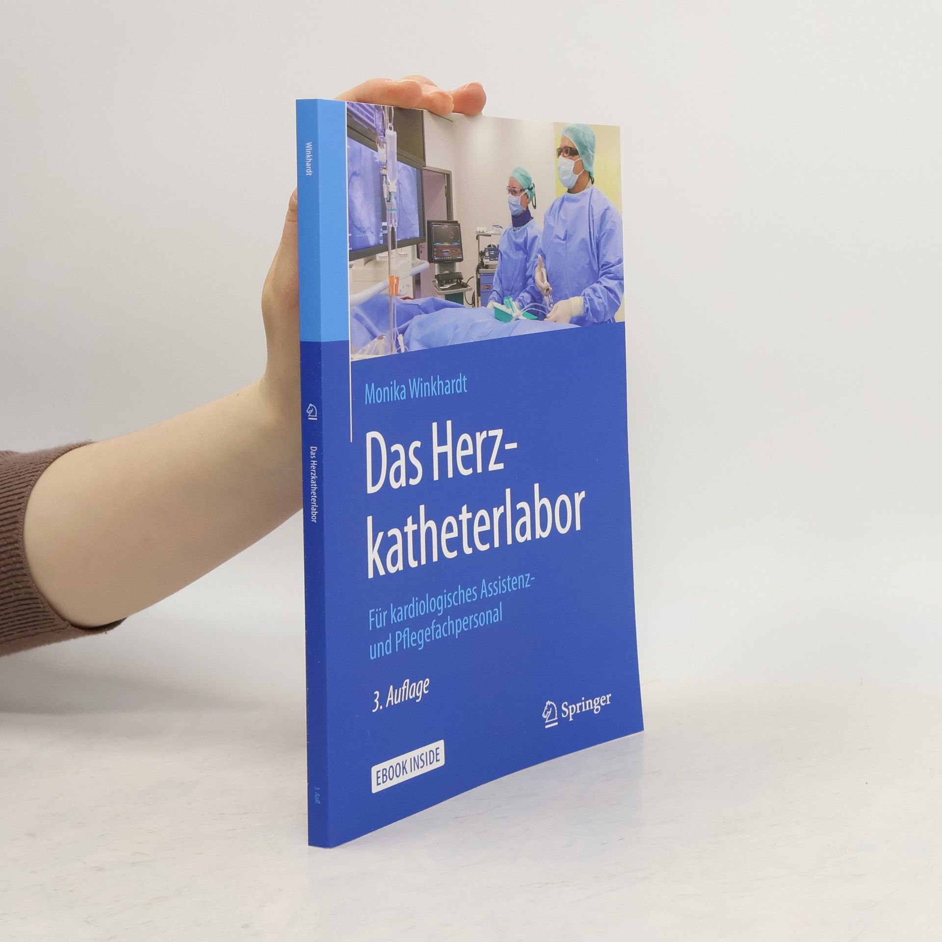 Monika Winkhardt Das Herzkatheterlabor