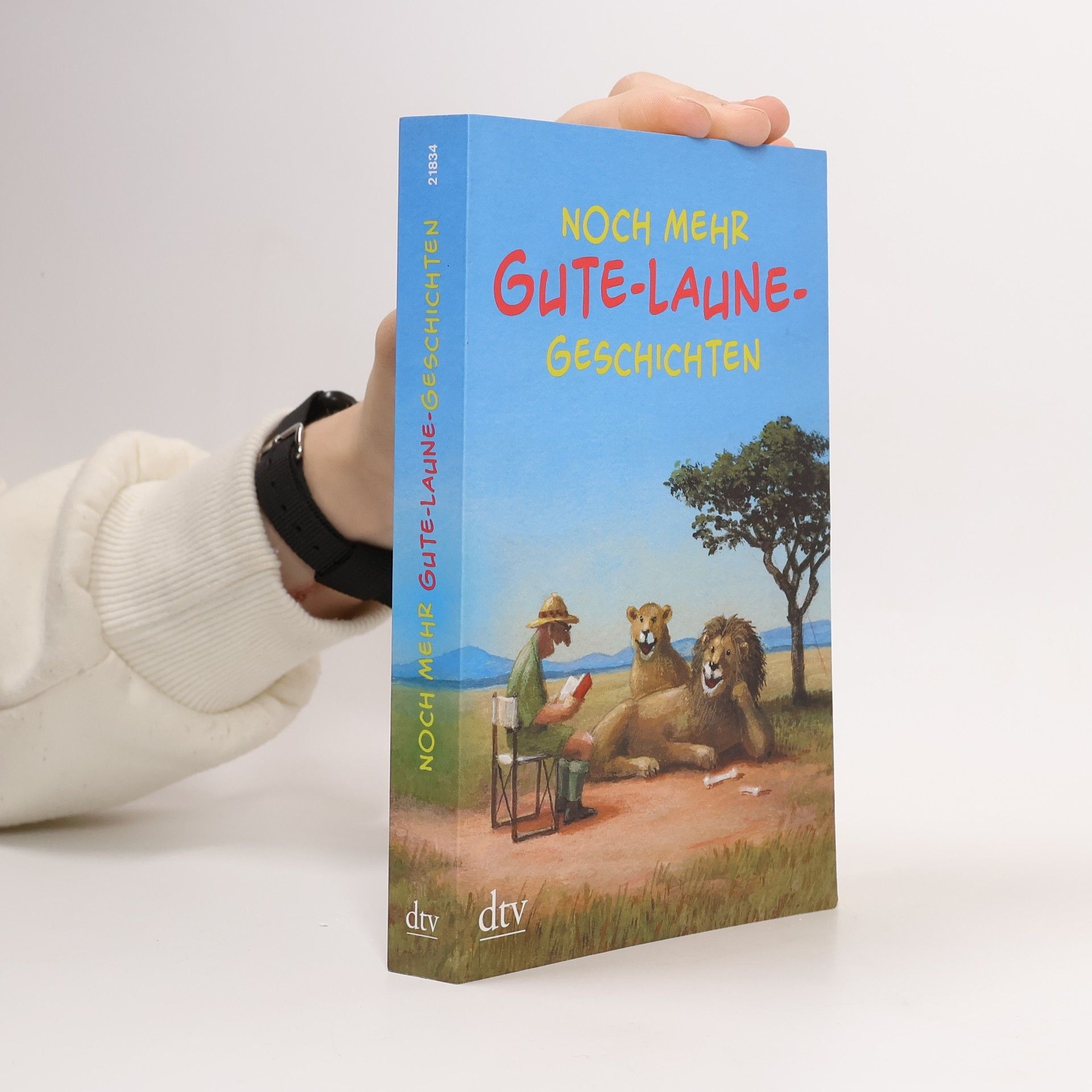 Noch mehr Gute-Laune-Geschichten