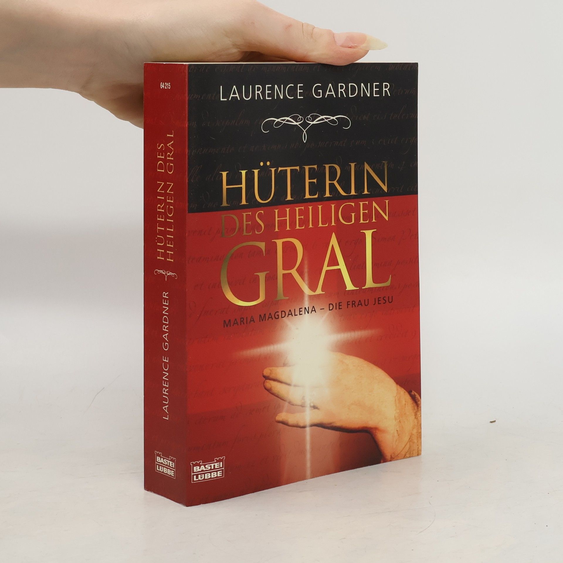 Laurence Gardner Hüterin des Heiligen Gral