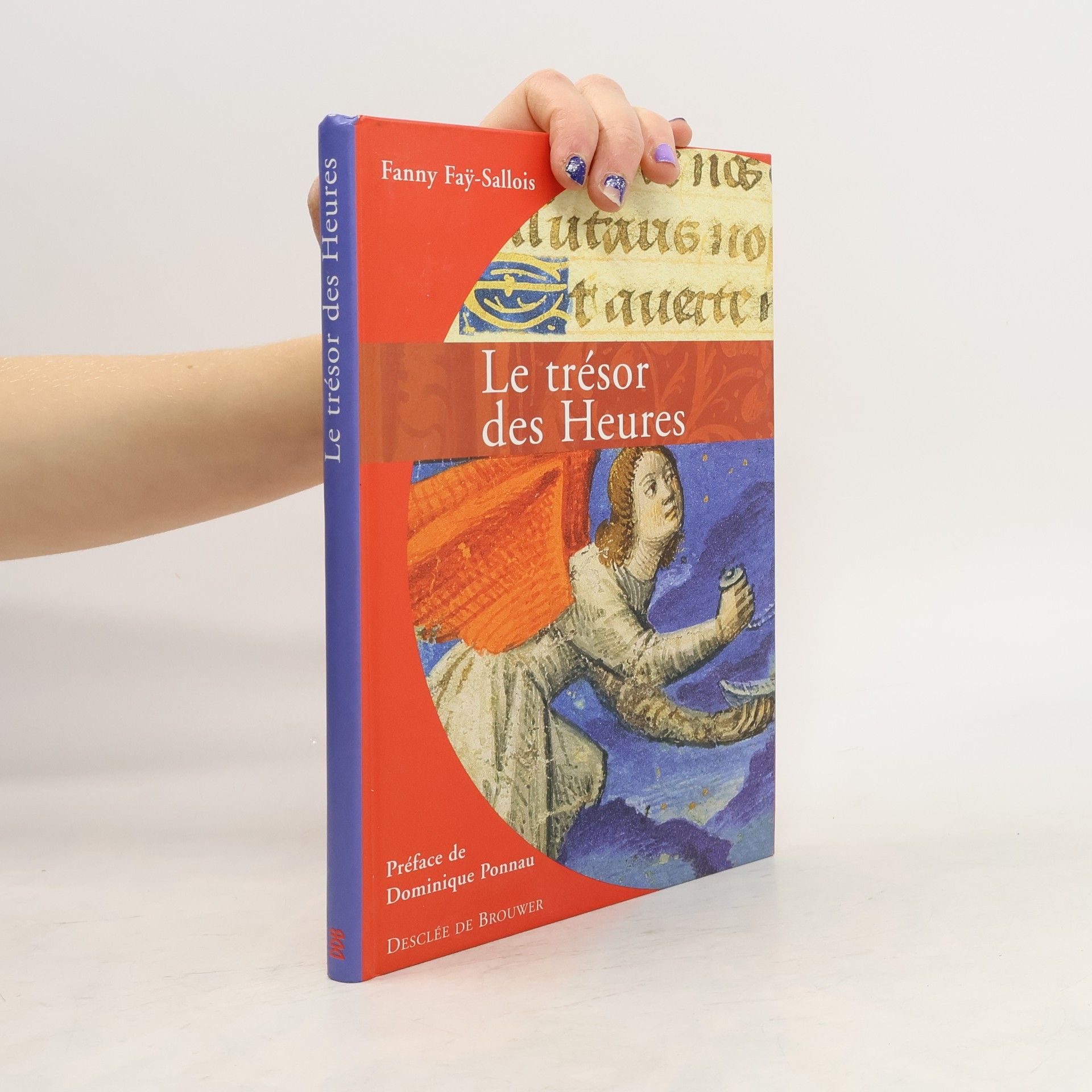 Fanny Faÿ-Sallois Le trésor des heures