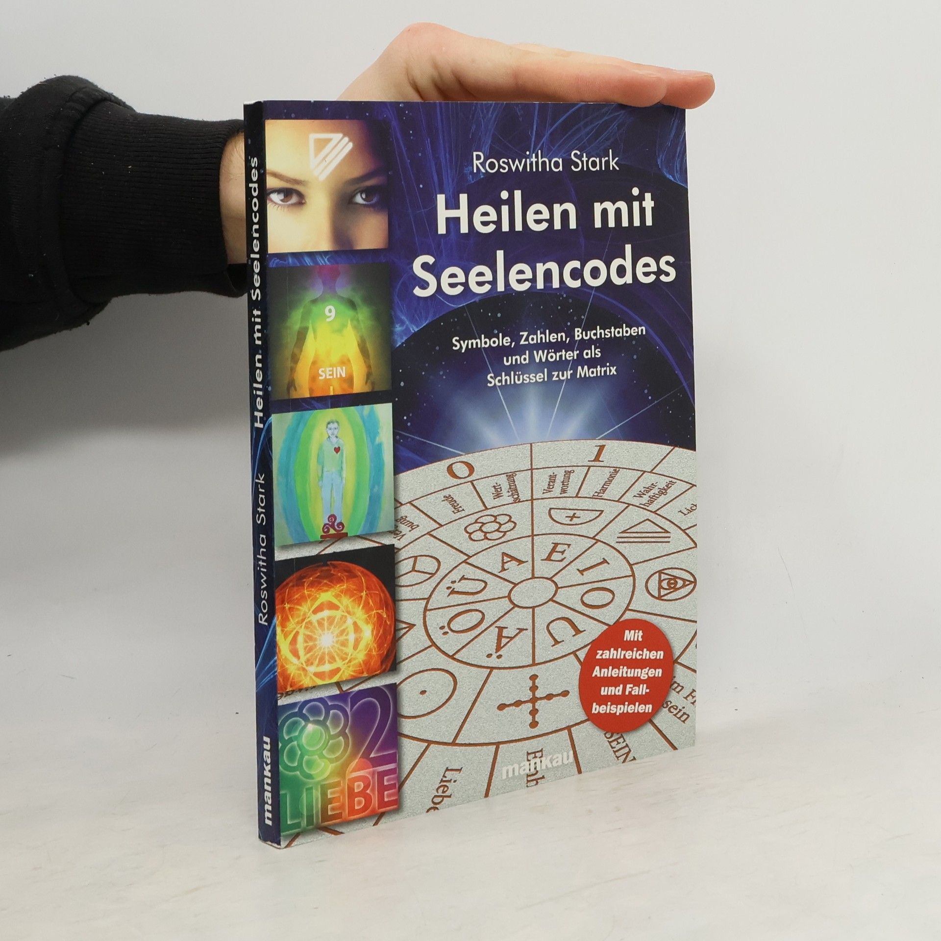 Heilen mit Seelencodes