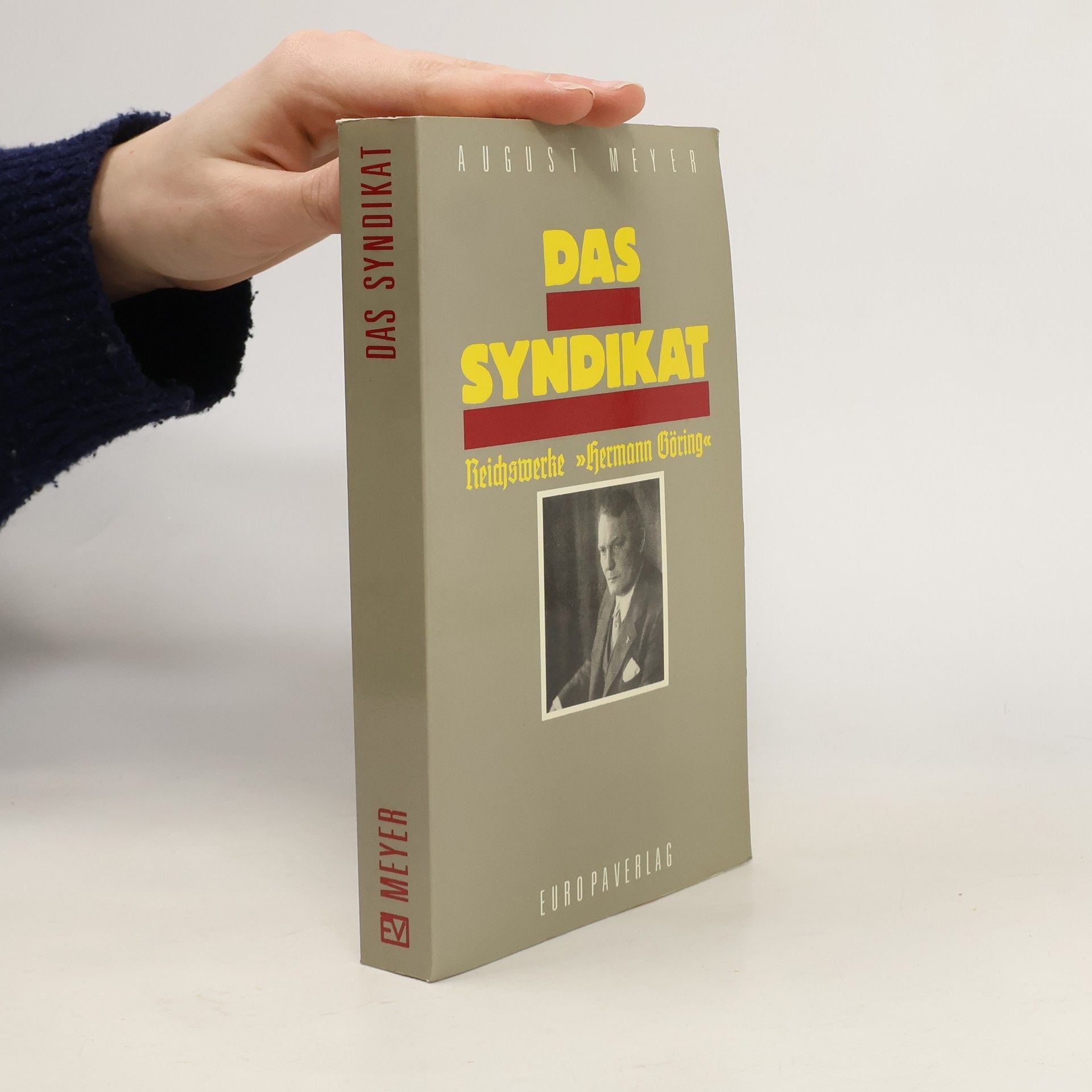 August Ferdinand Meyer Das Syndikat