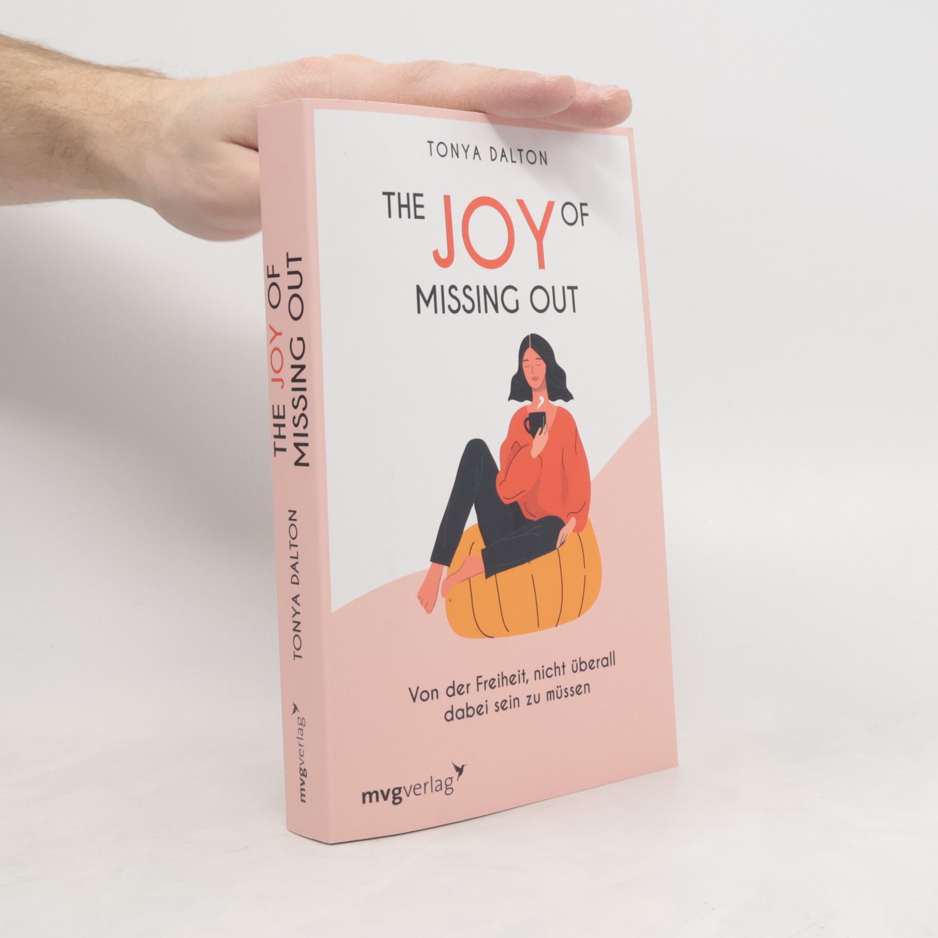 Tonya Dalton The Joy of Missing Out
