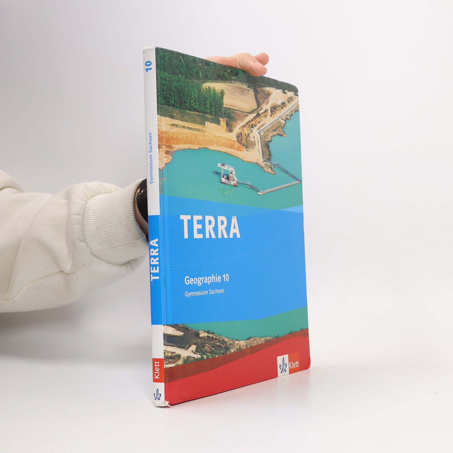 Kolektív autorov TERRA Geographie für Sachsen - Ausgabe für Gymnasien. Schülerbuch 10. Klasse
